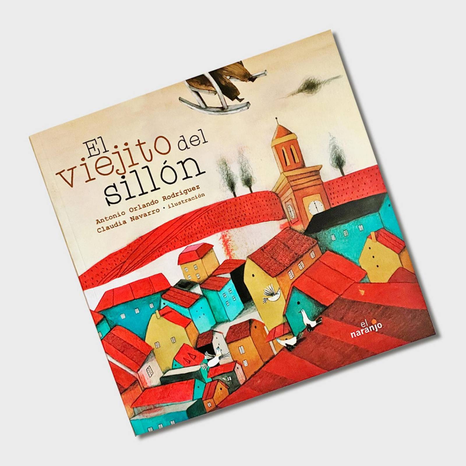 Libro El viejito del sillón Cuentos infantiles Libros niños 