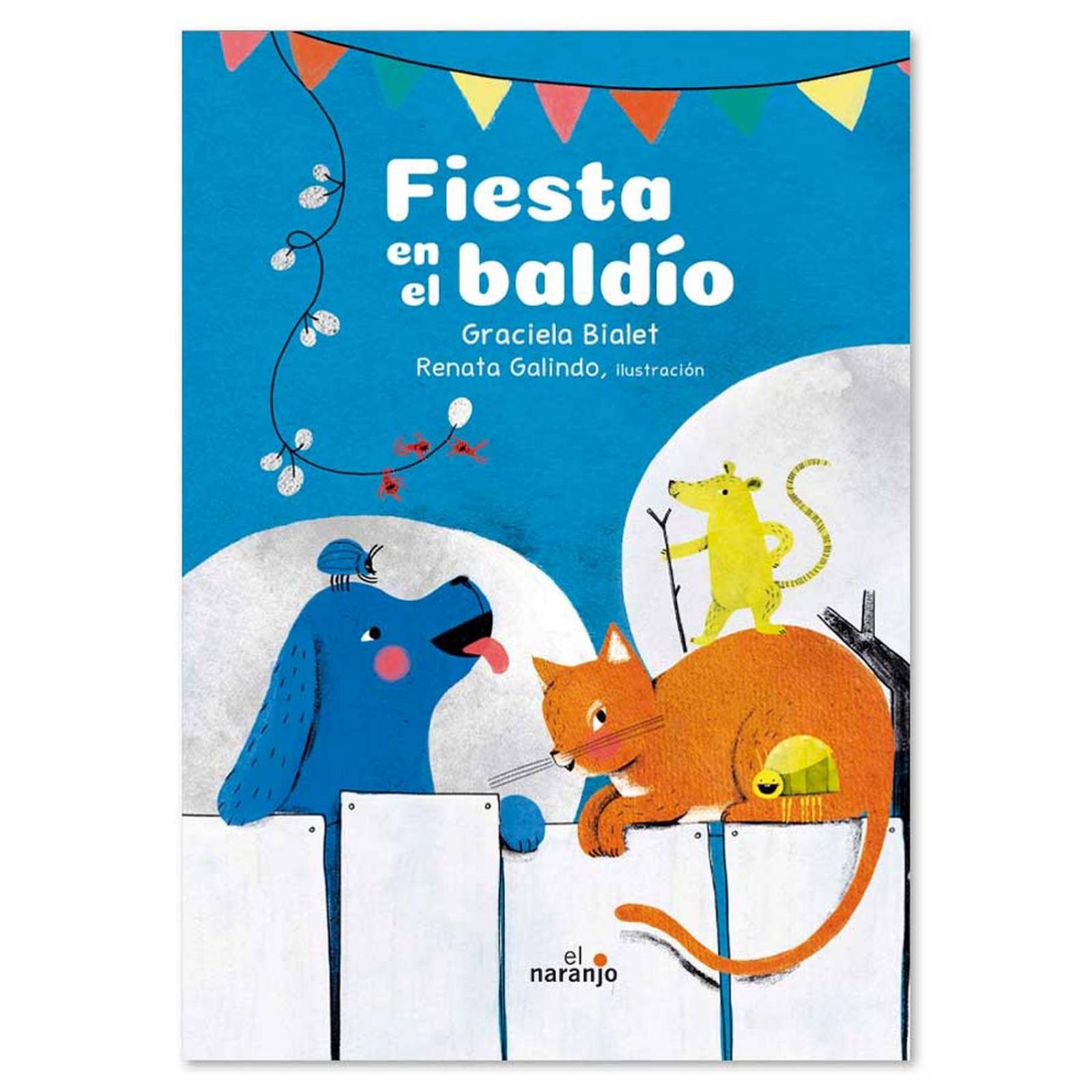 Libro Fiesta en el baldío Libros de niños Cuentos infantiles 