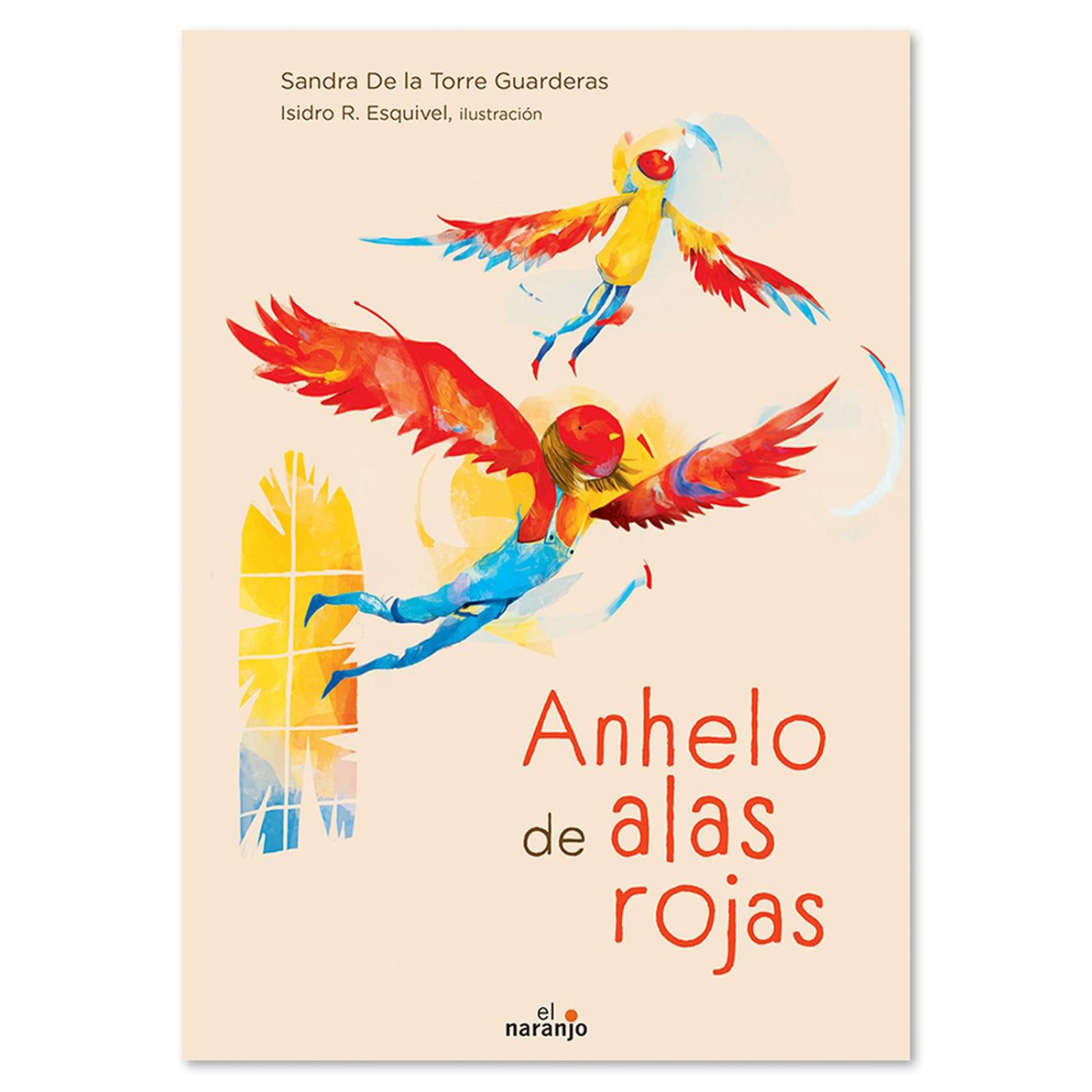 Libro Anhelo de alas rojas Libros niños Cuentos infantiles