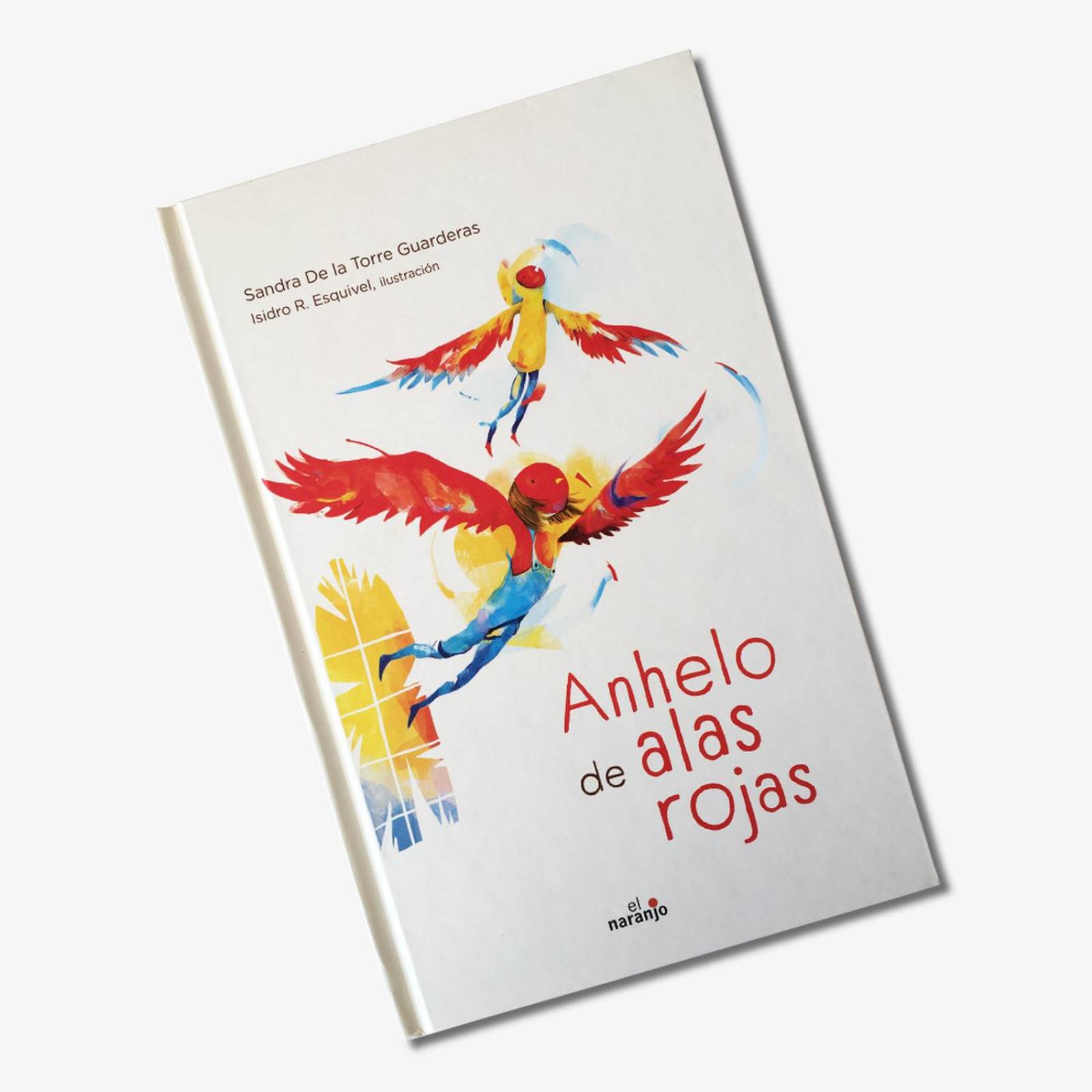 Libro Anhelo de alas rojas Libros niños Cuentos infantiles