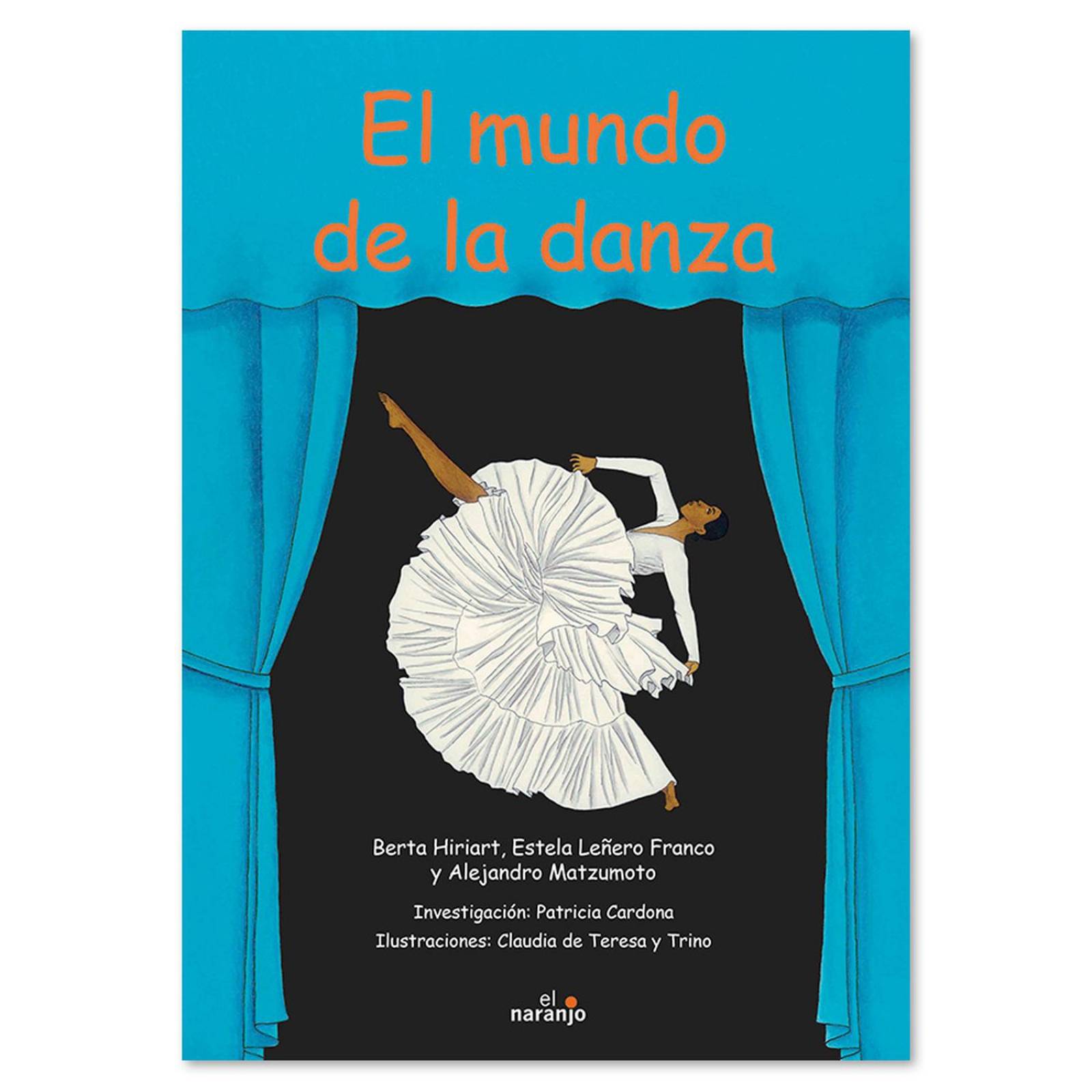Libro El mundo de la danza Cuentos infantiles Libros niños