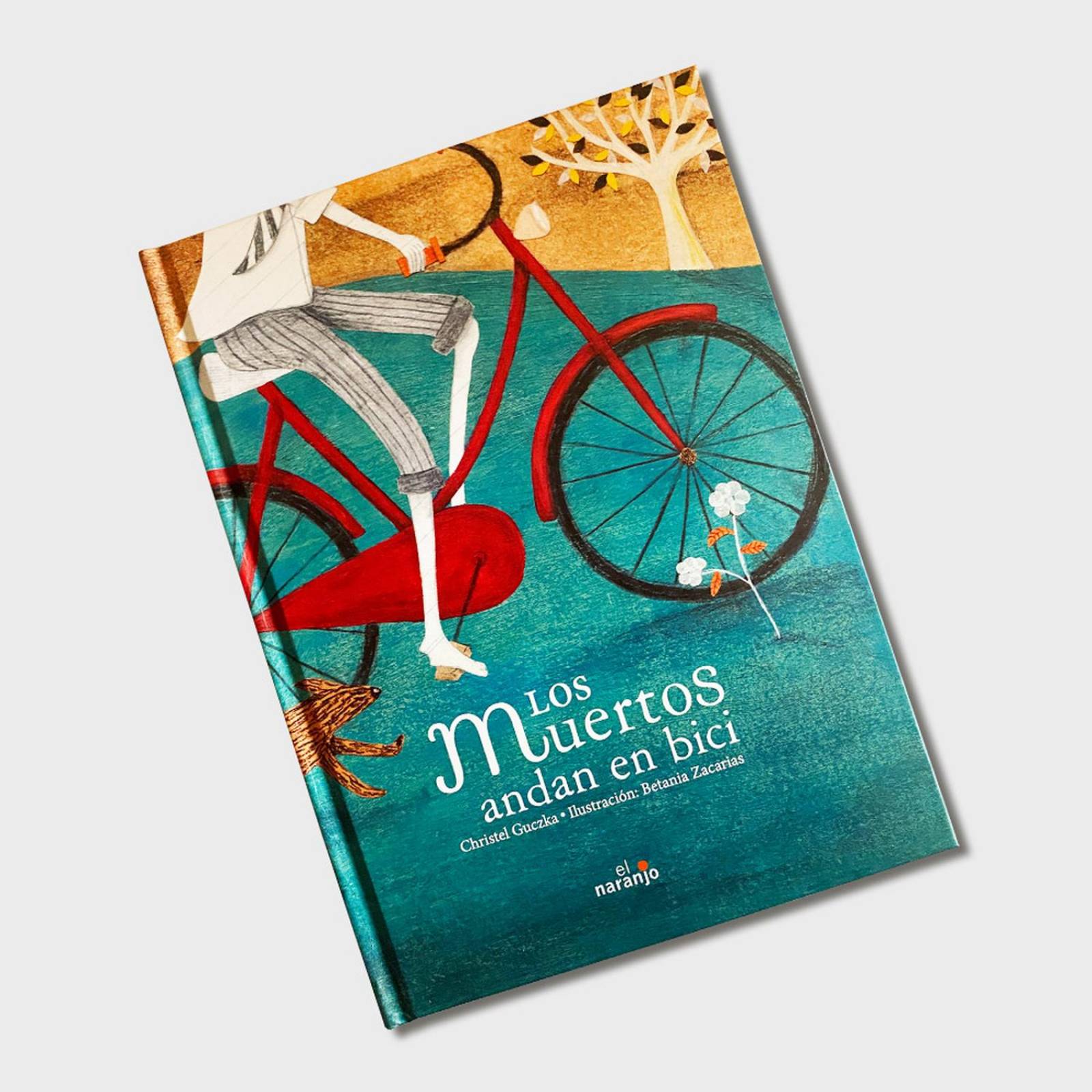 Libro Los muertos andan en bici Cuentos infantiles p niños 