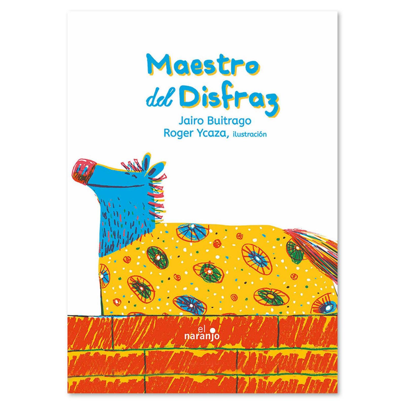 Libro Maestro del disfraz Libros para niños Cuento infantil 