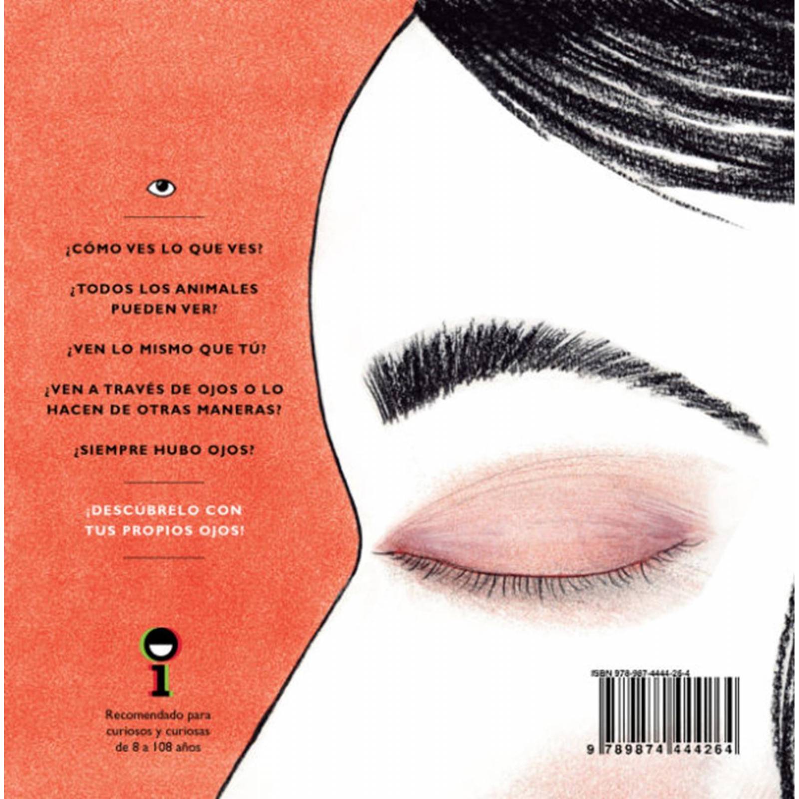 ¡Qué ojos tan curiosos tienes! 