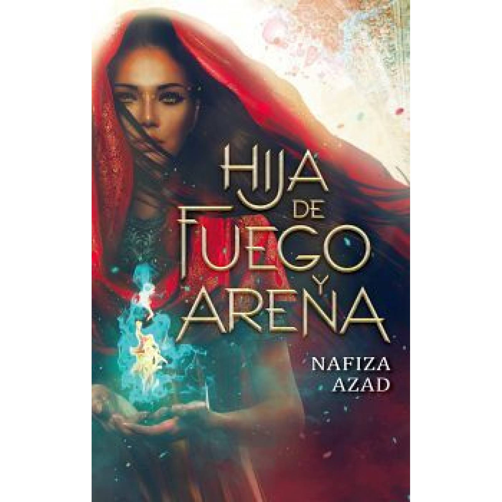 HIJA DE FUEGO Y ARENA (MEX LATAM)