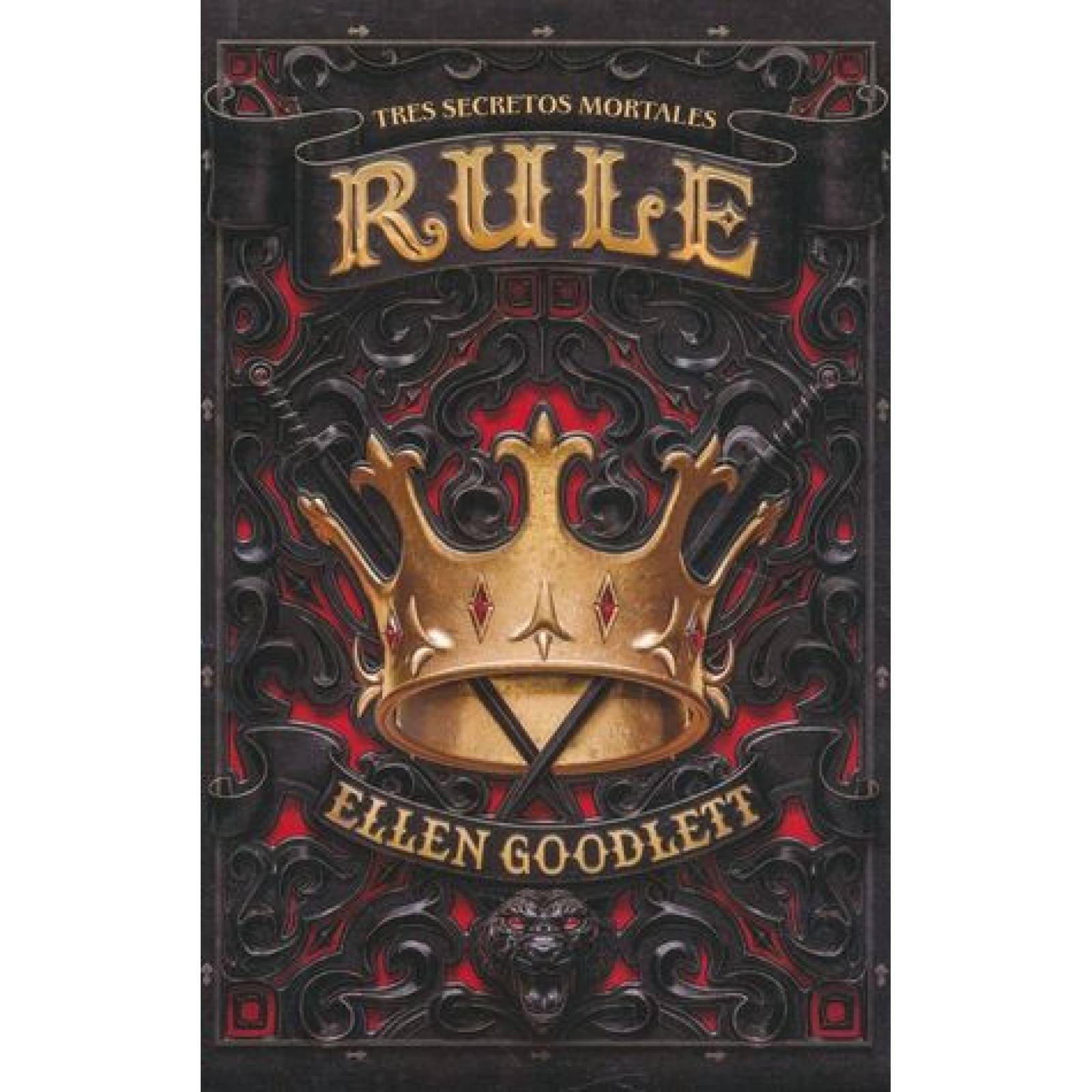 TRES SECRETOS MORTALES, RULE