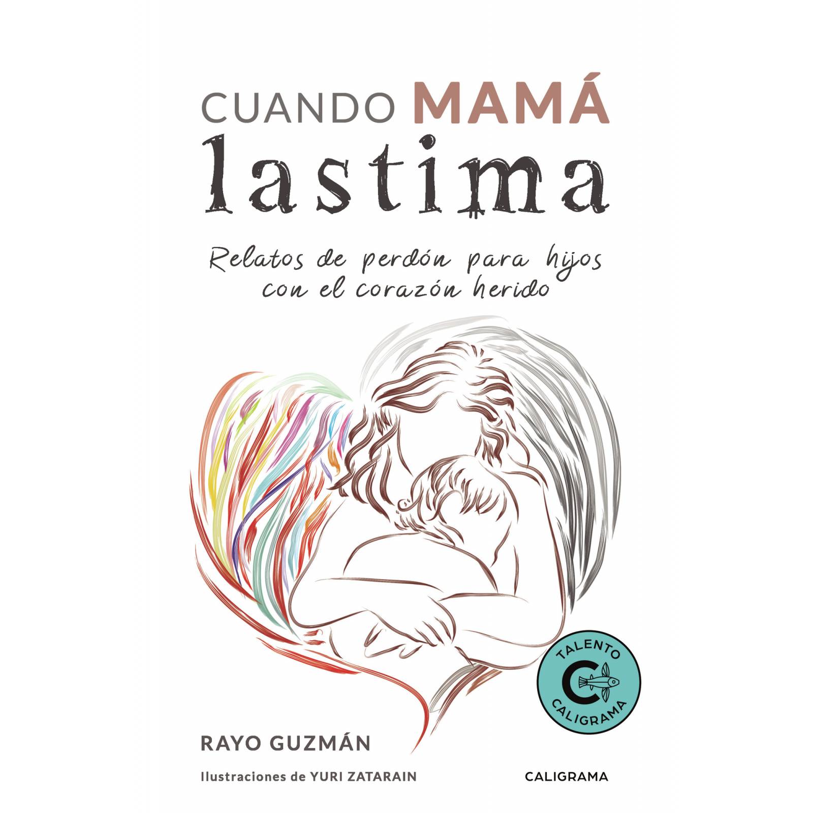 Cuando mamá lastima