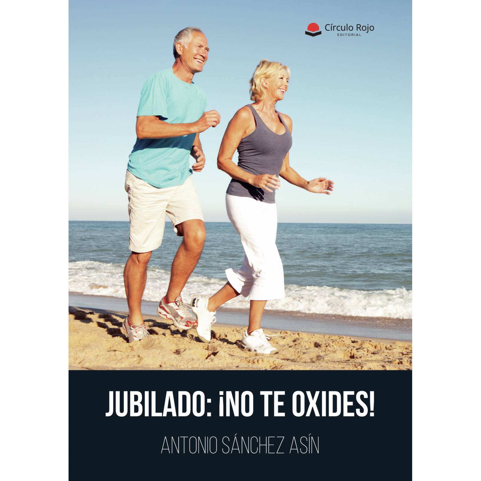 Jubilado: ¡No te oxides!