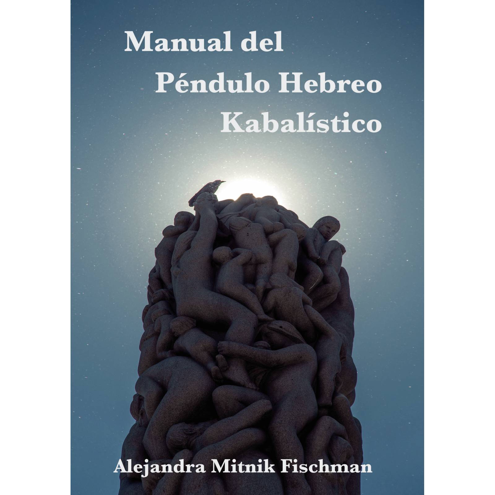 Manual del Péndulo Hebreo Kabalstico