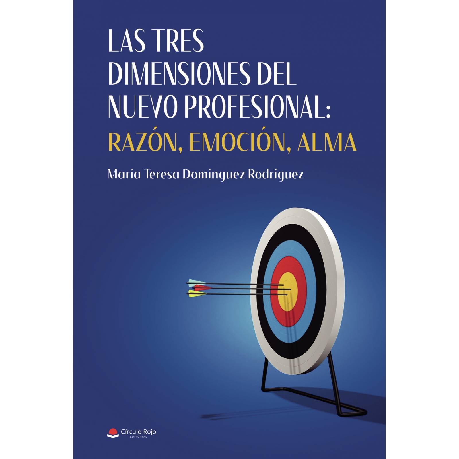 Las tres dimensiones del nuevo profesional: razn, emocin, alma