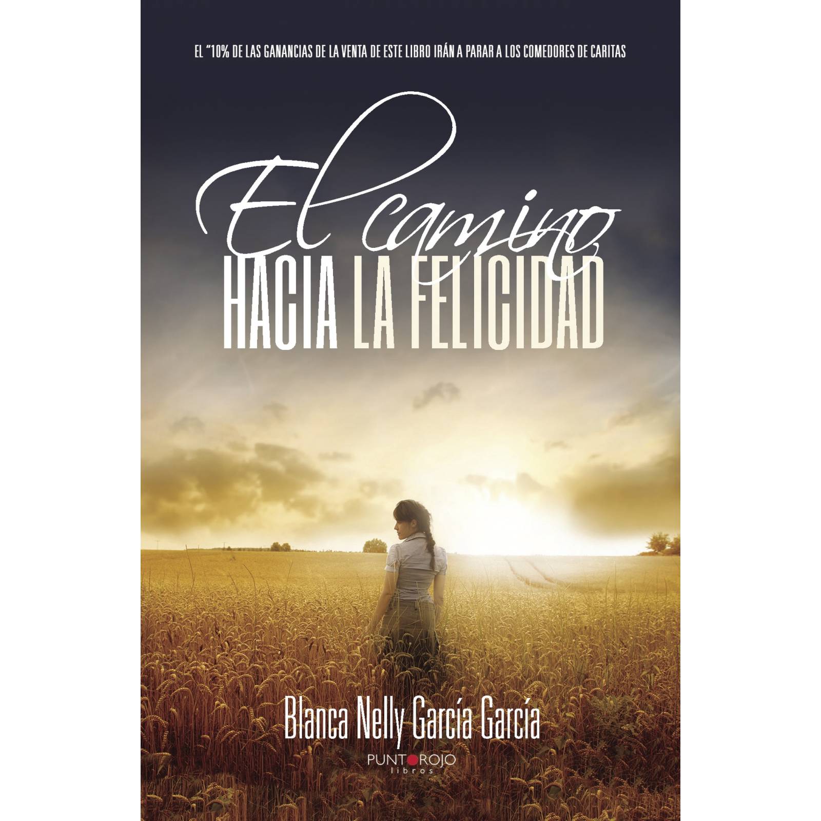 El camino hacia la felicidad