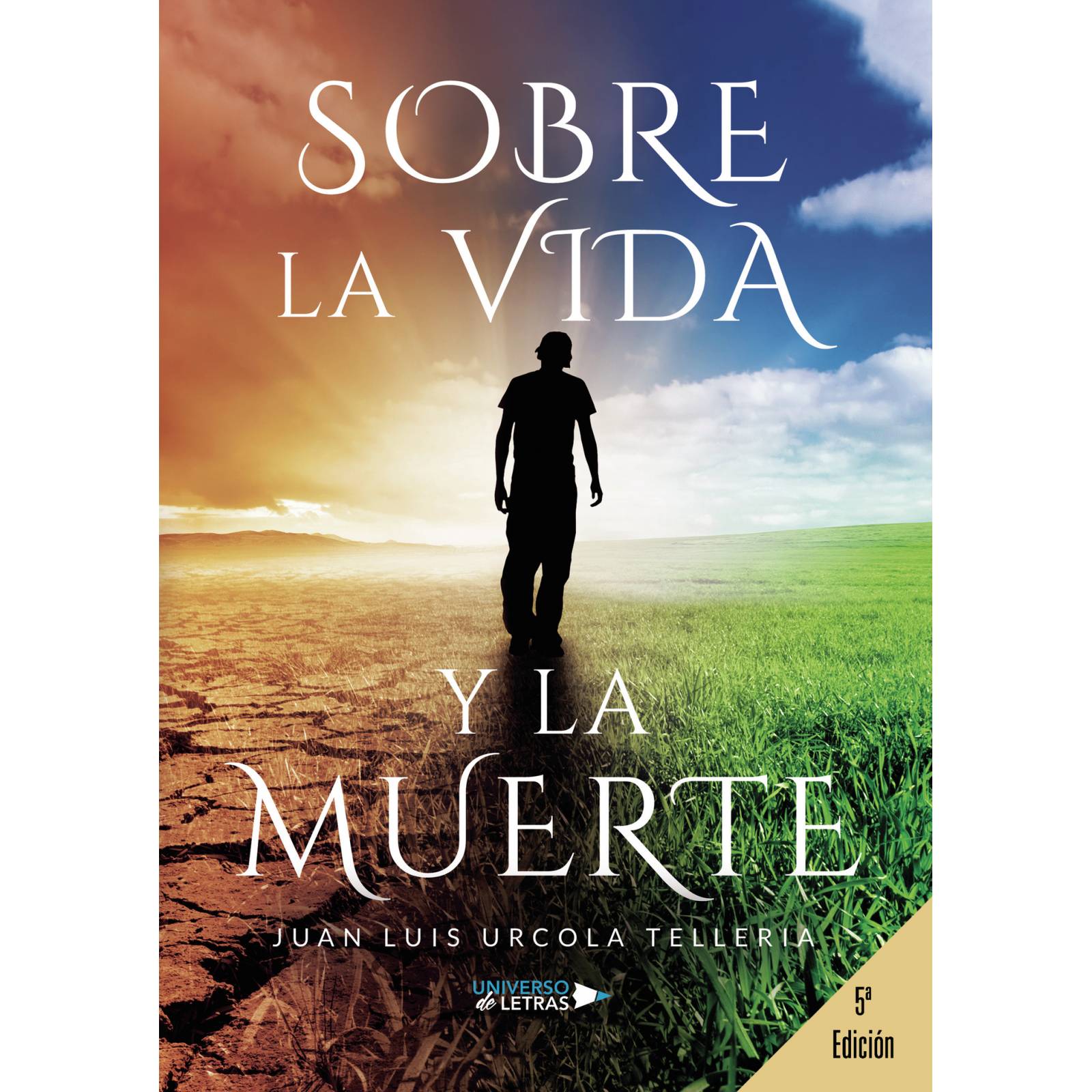 Sobre la Vida y la Muerte
