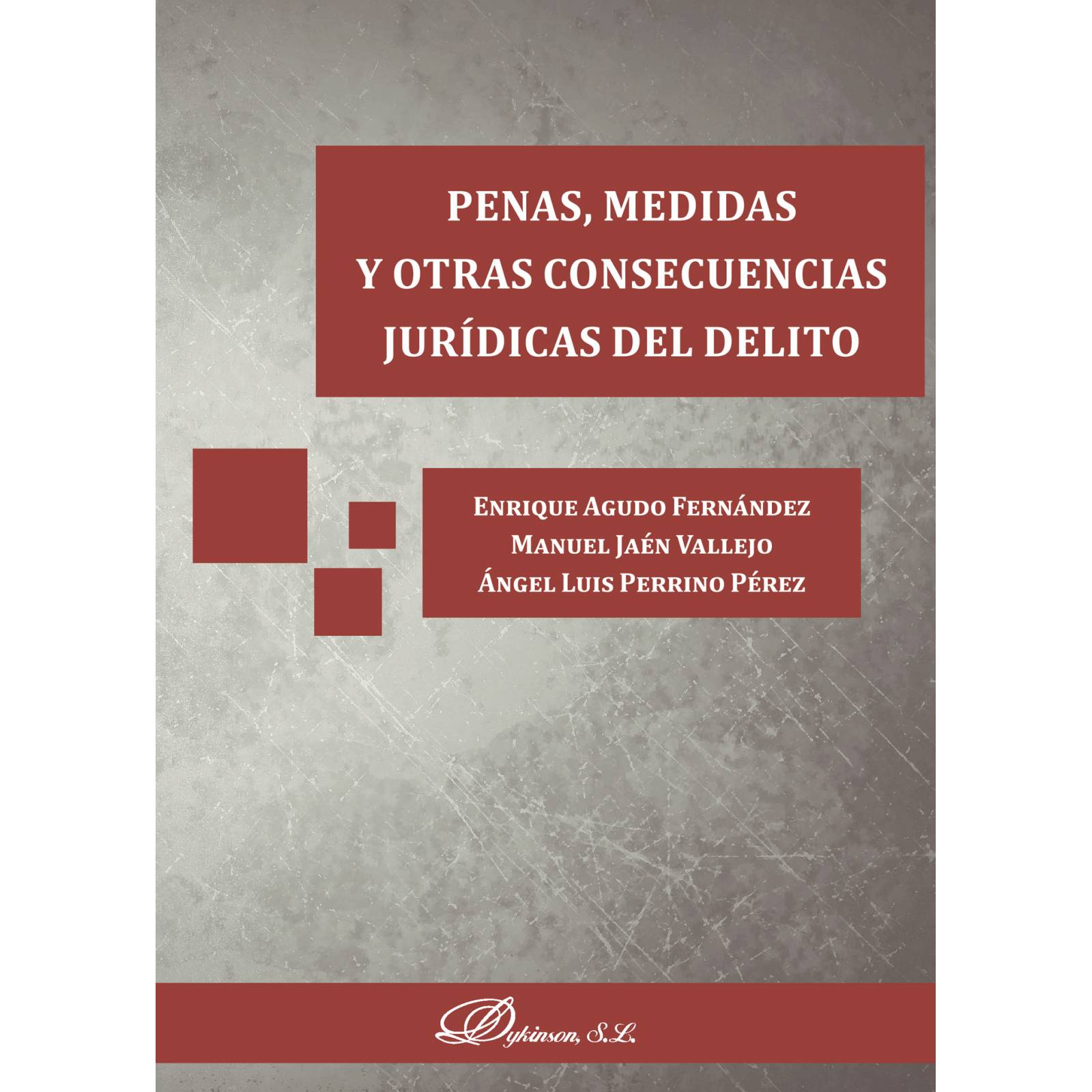 Penas, medidas y otras consecuencias jurídicas del delito.