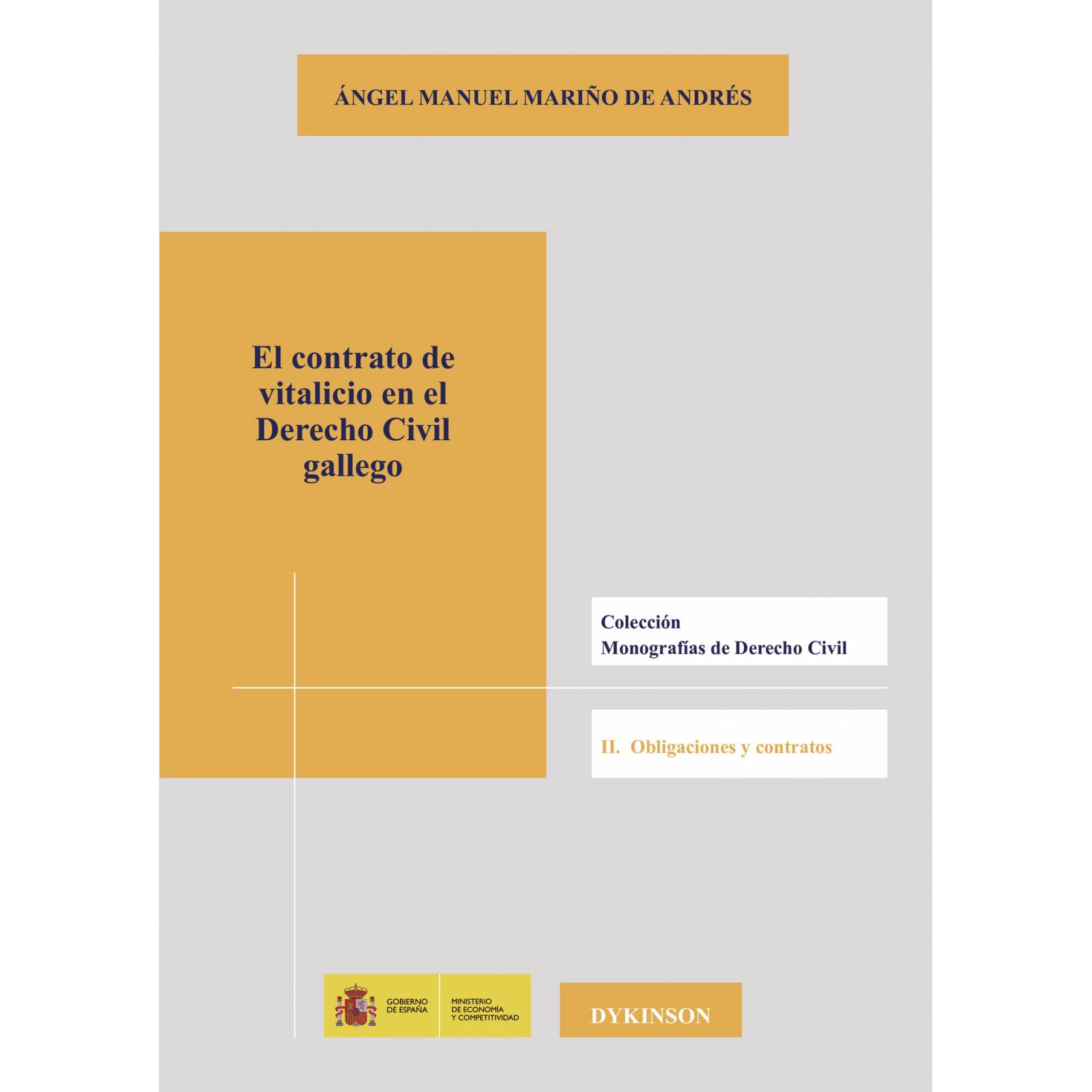 El contrato de vitalicio en el Derecho Civil gallego.