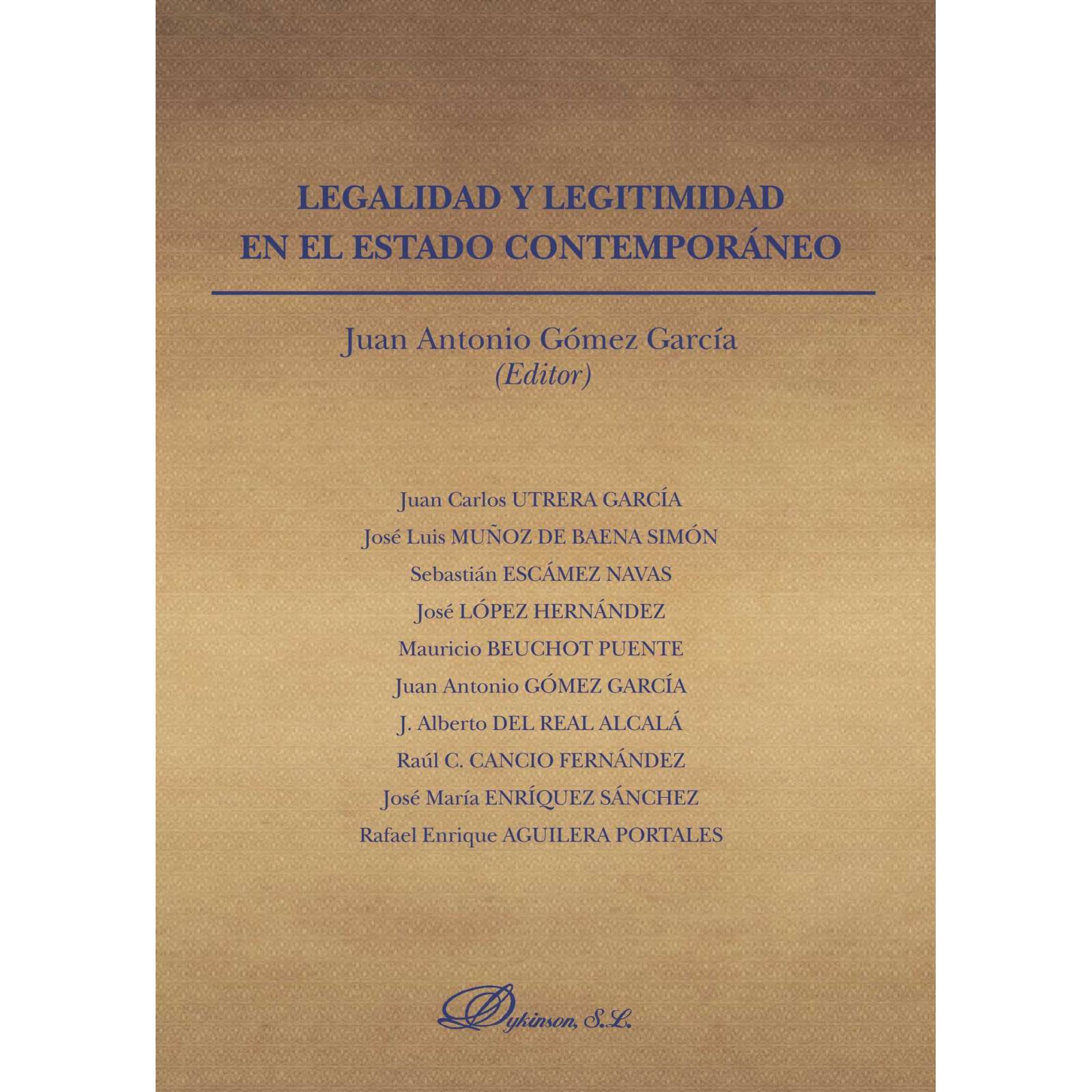 Legalidad y legitimidad en el estado contemporáneo