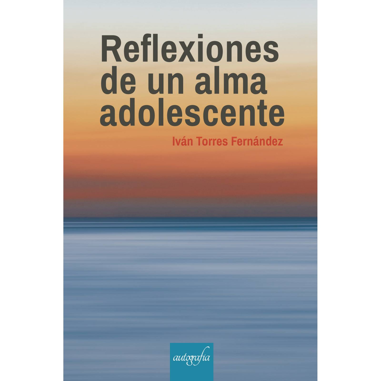 Reflexiones de una alma adolescente
