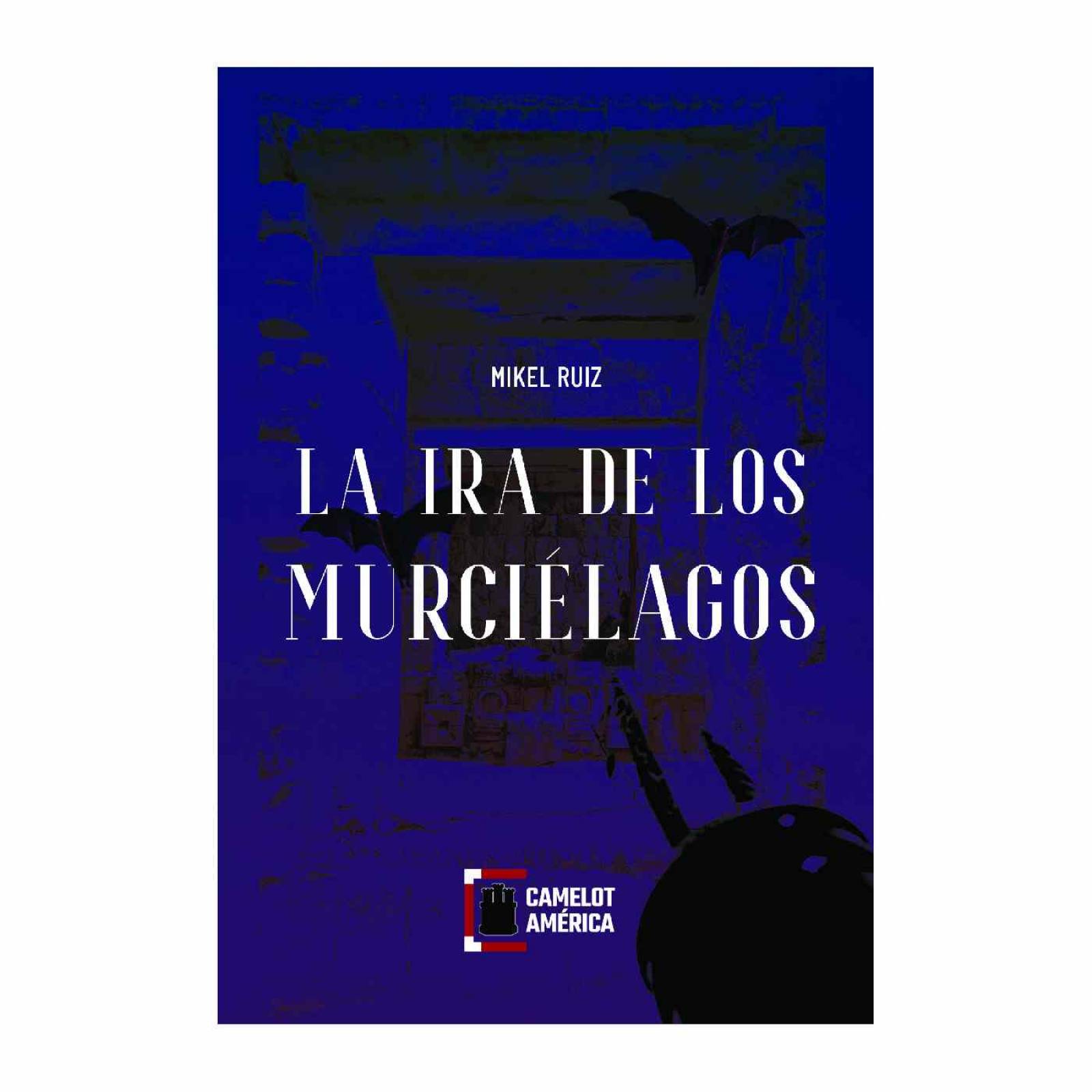 La ira de los murcielagos