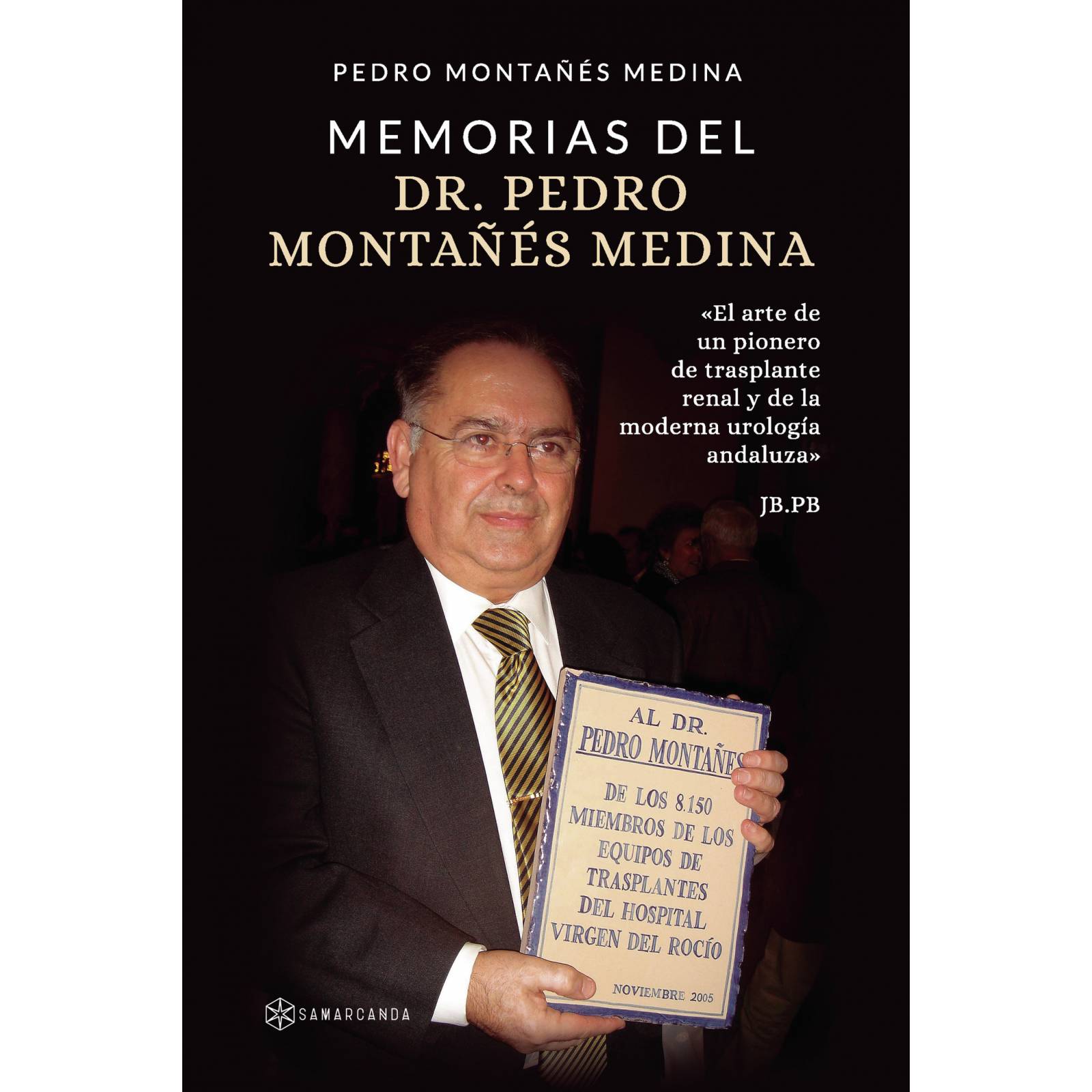 Memorias del Dr. Pedro Montañés Medina