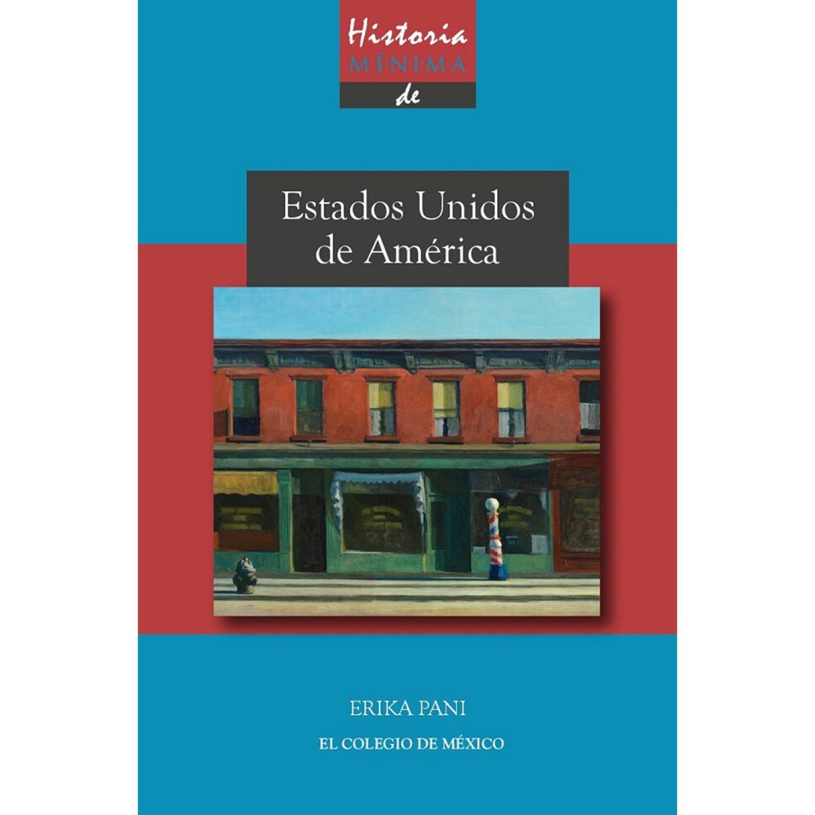 Historia mínima de Estados Unidos de América