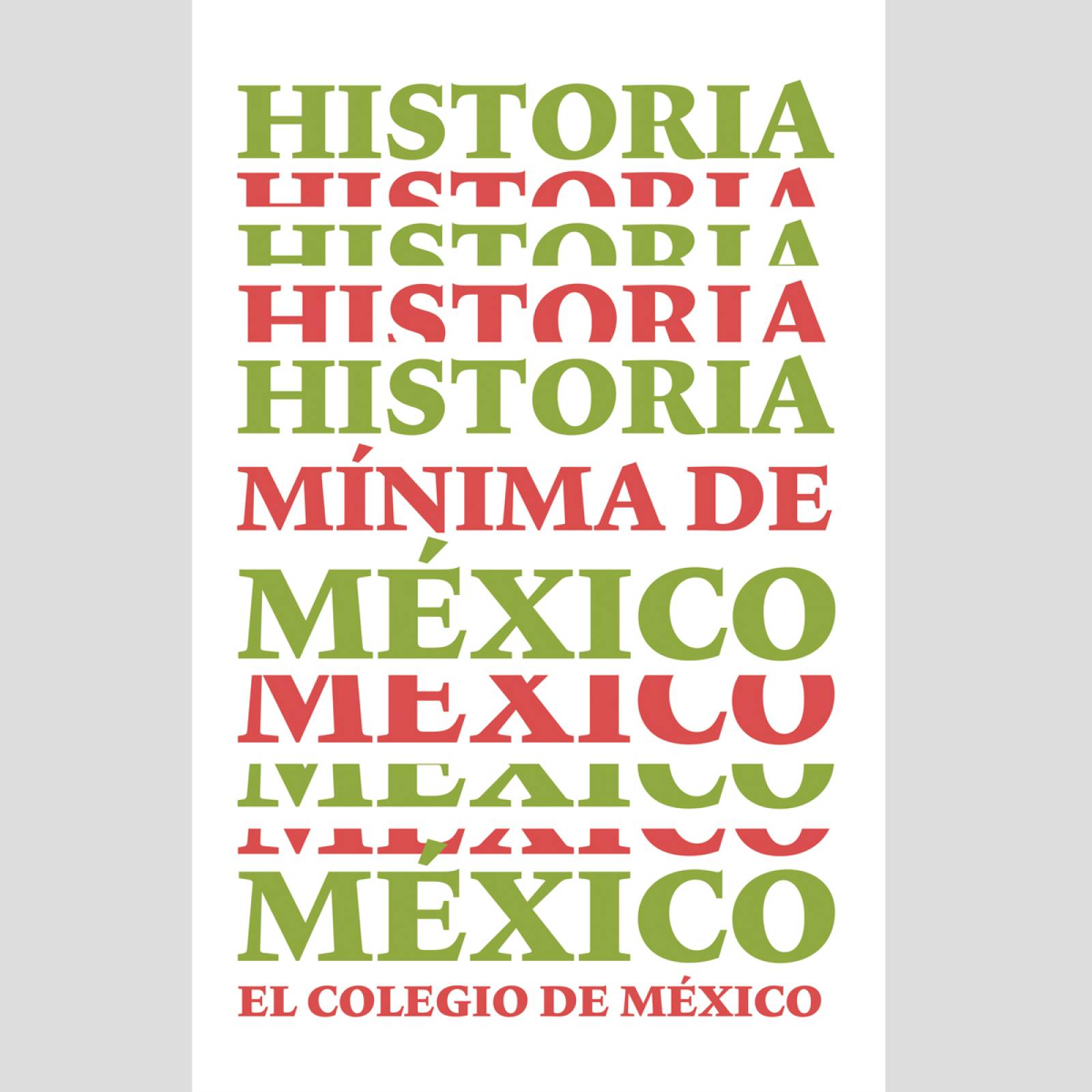 Historia mínima de México