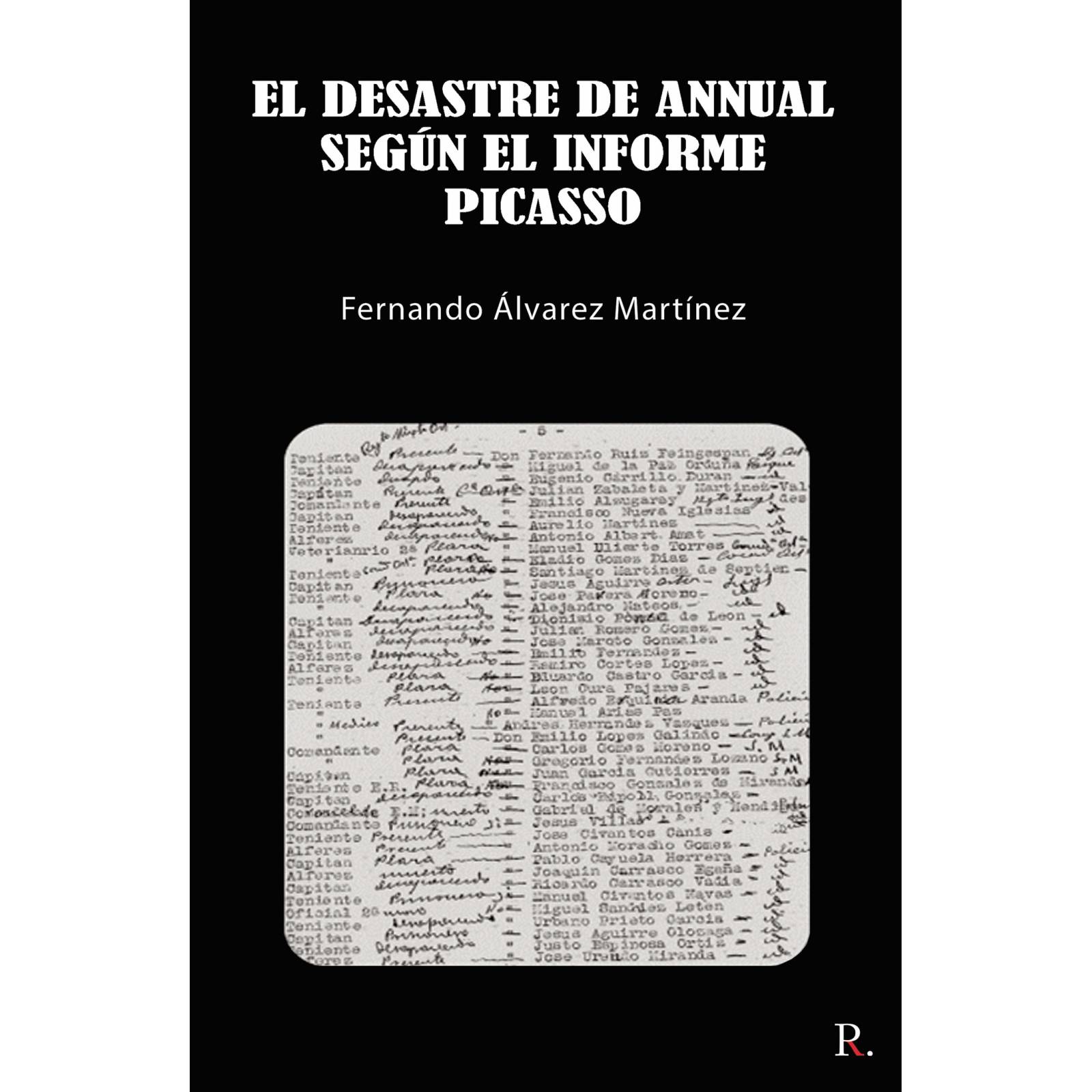 El desastre de Annual segn el informe Picasso