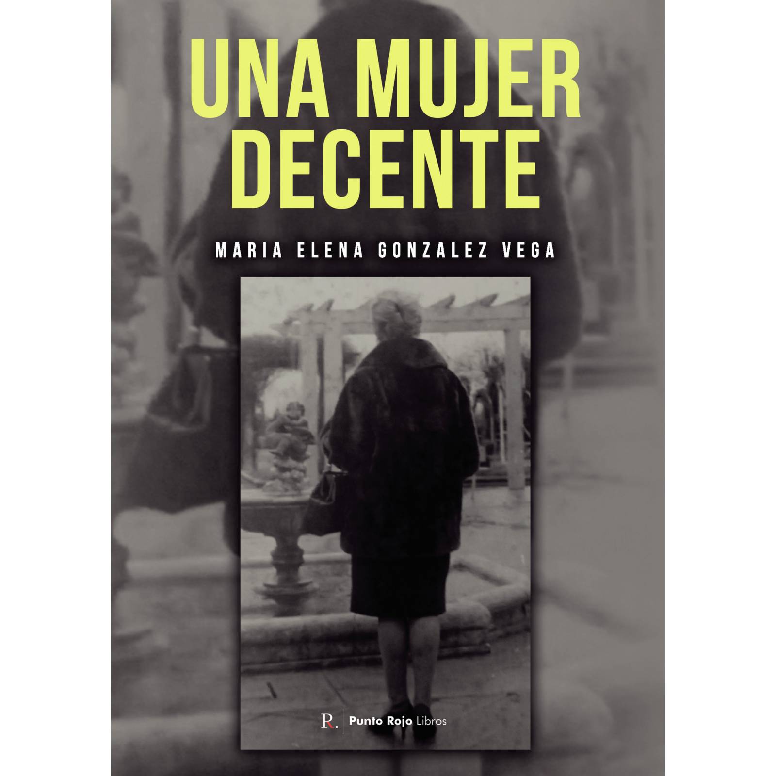 Una mujer decente