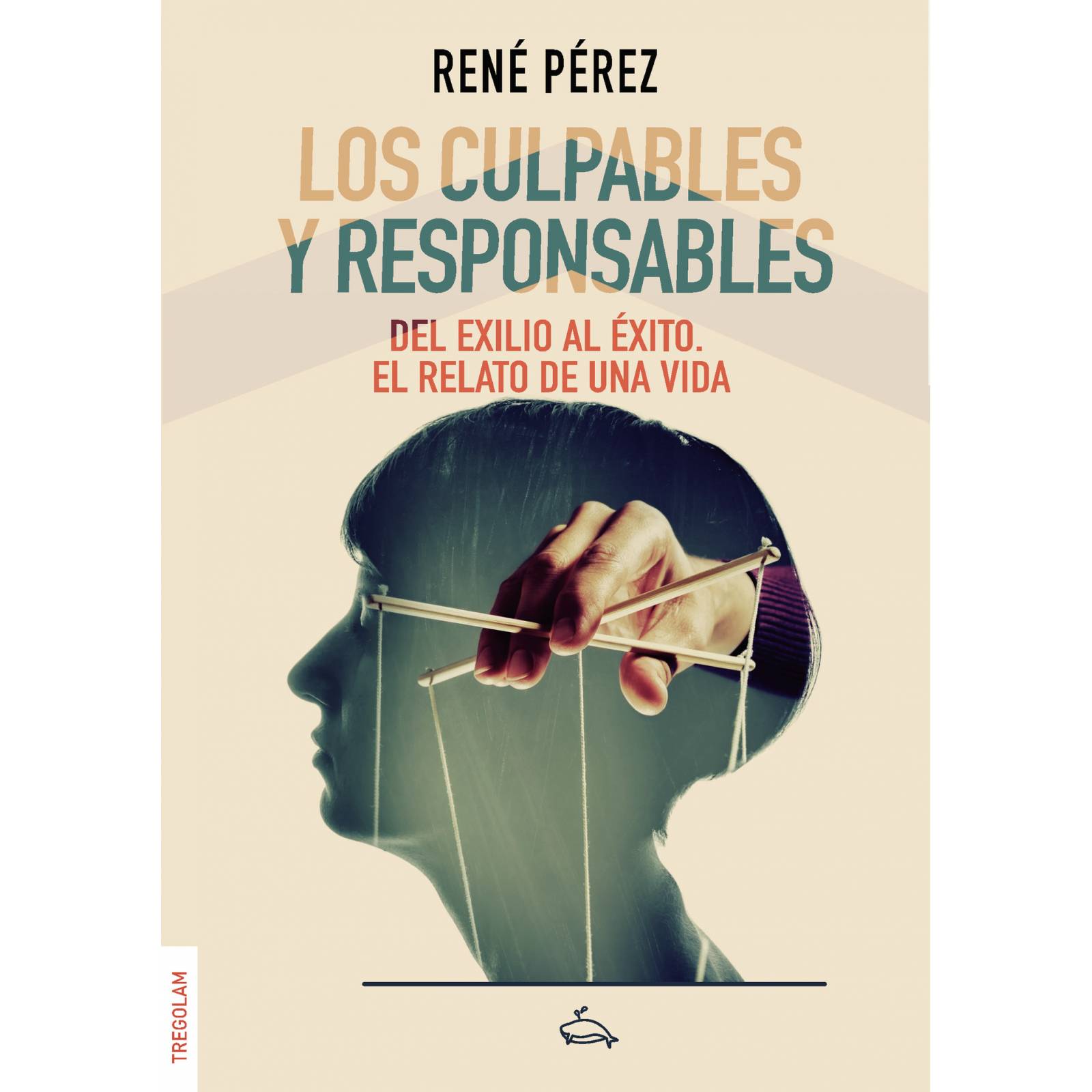 Los culpables y responsables