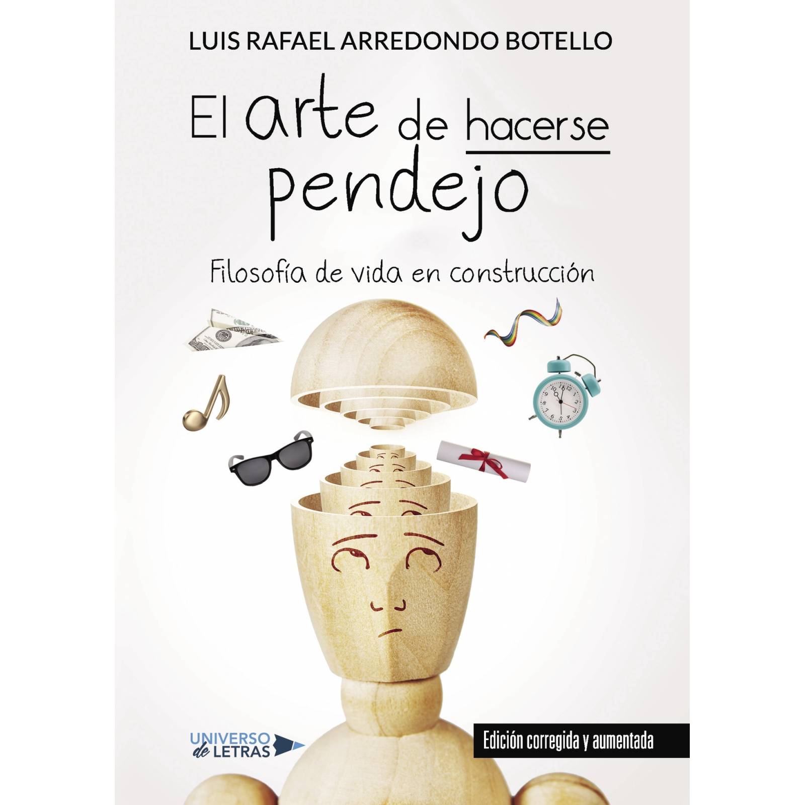 El arte de hacerse pendejo