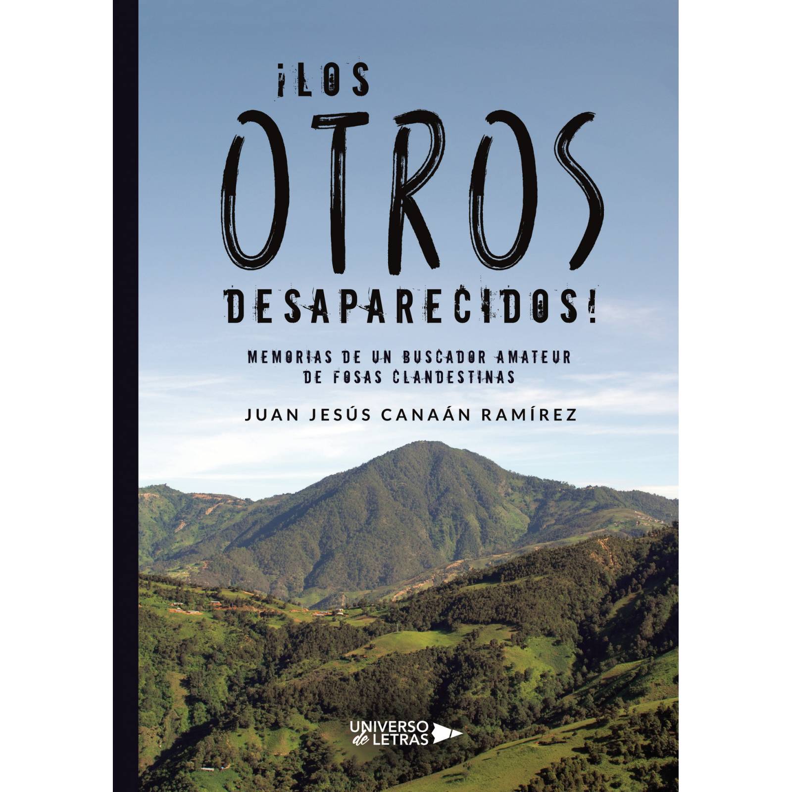 ¡Los otros desaparecidos!