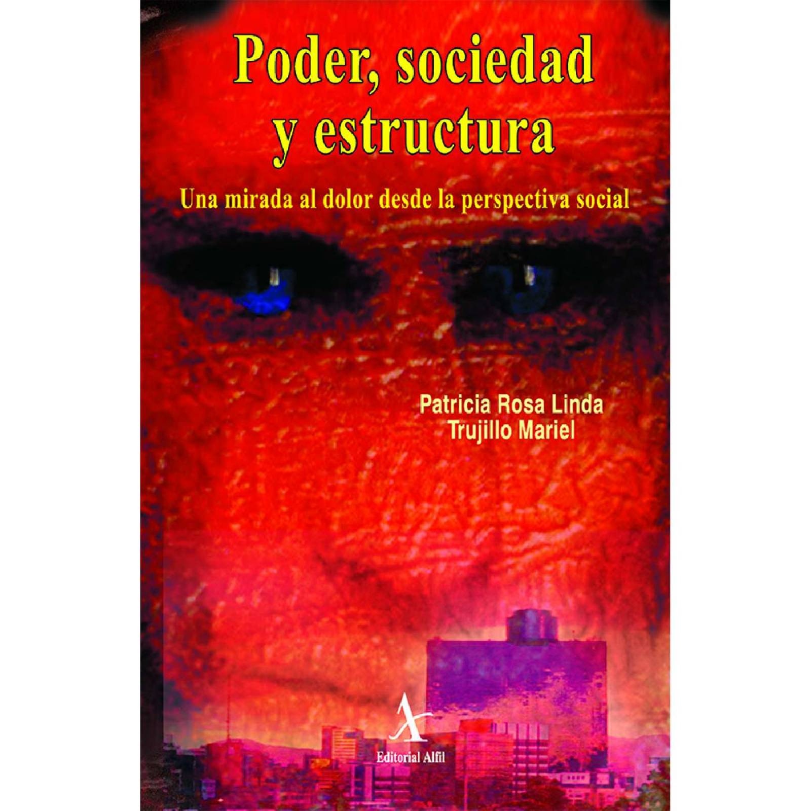 Poder, sociedad y estructura