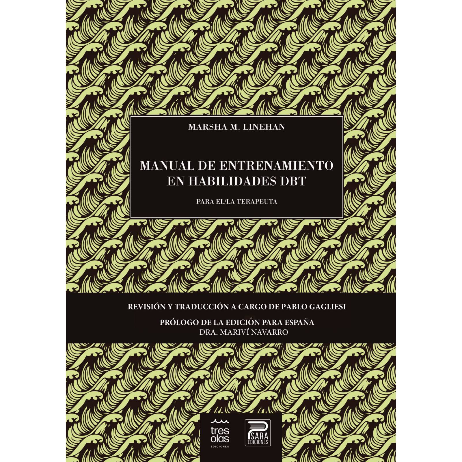 Manual de entrenamiento en habilidades DBT para el /la terapeuta