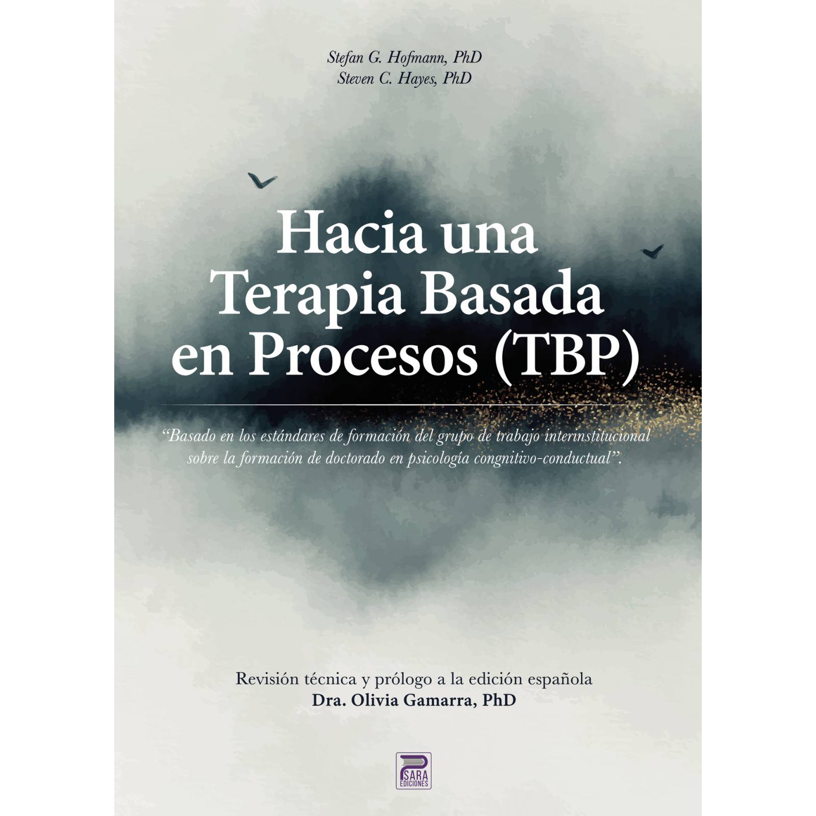 Hacia una terapia Basada en Procesos (TBP)