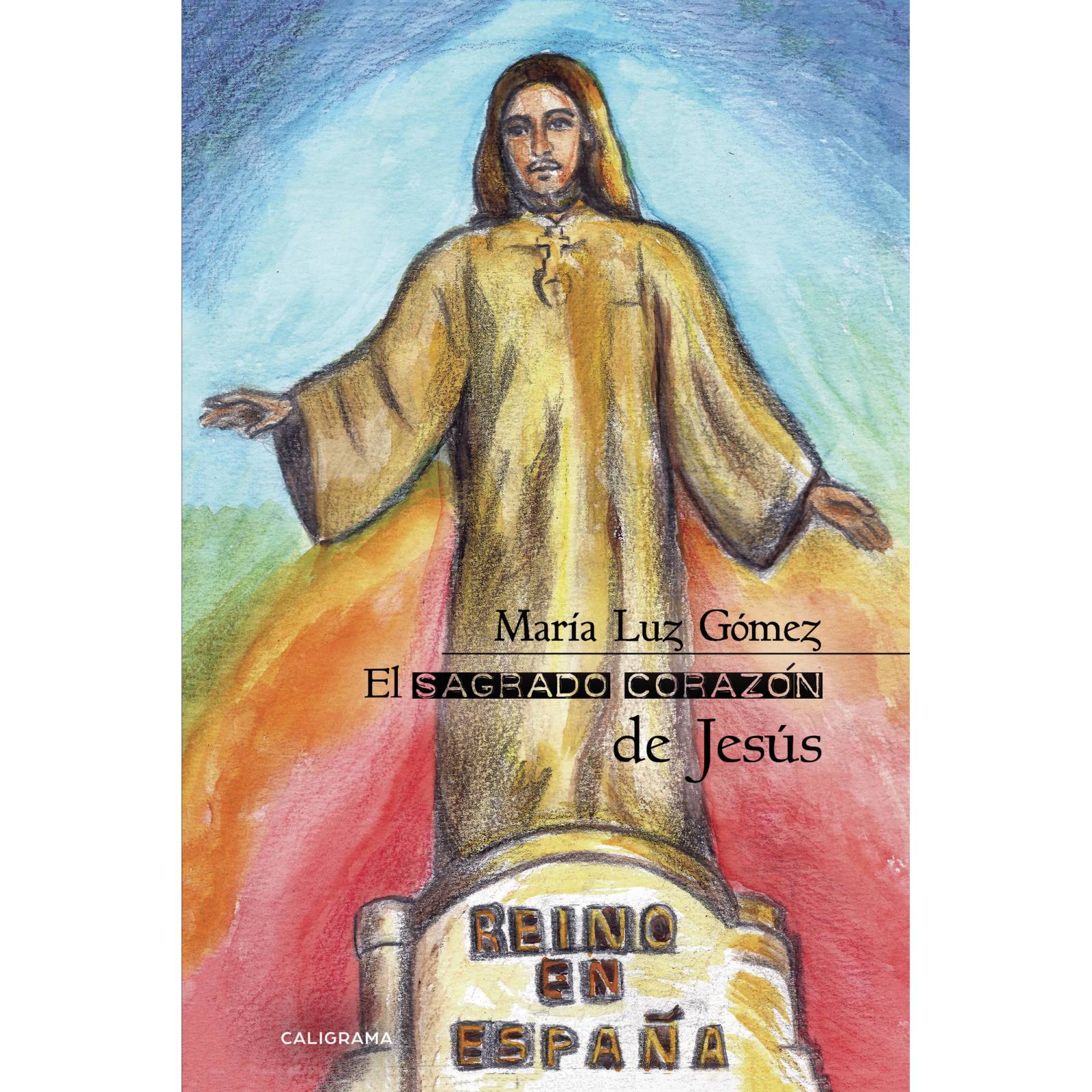 El Sagrado Corazón de Jesús