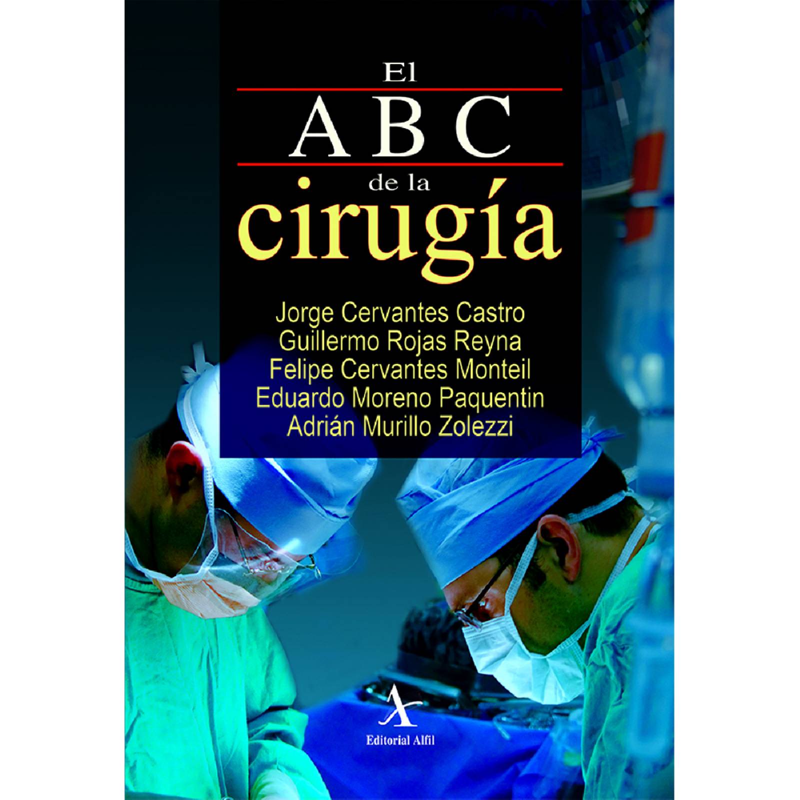 El ABC de la cirugía