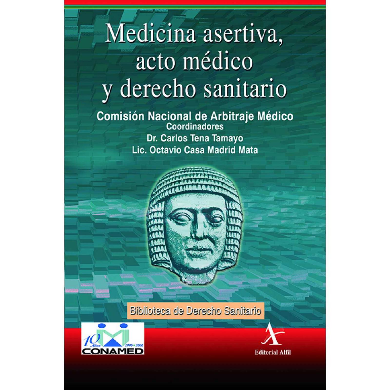 Medicina asertiva, acto médico y derecho sanitario