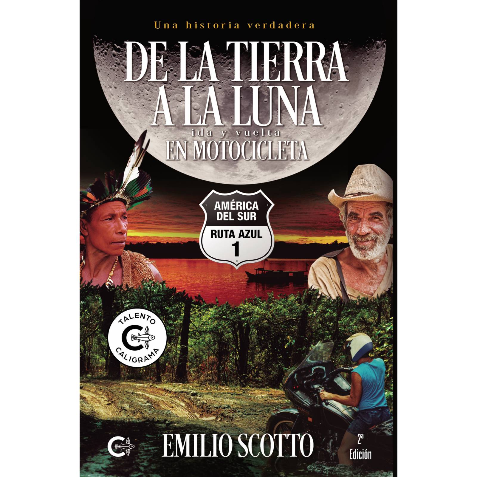 De la Tierra a la Luna en motocicleta