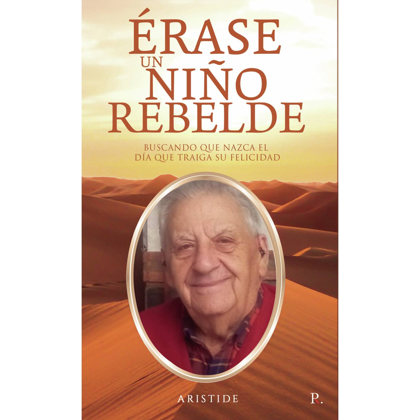 rase un niño rebelde