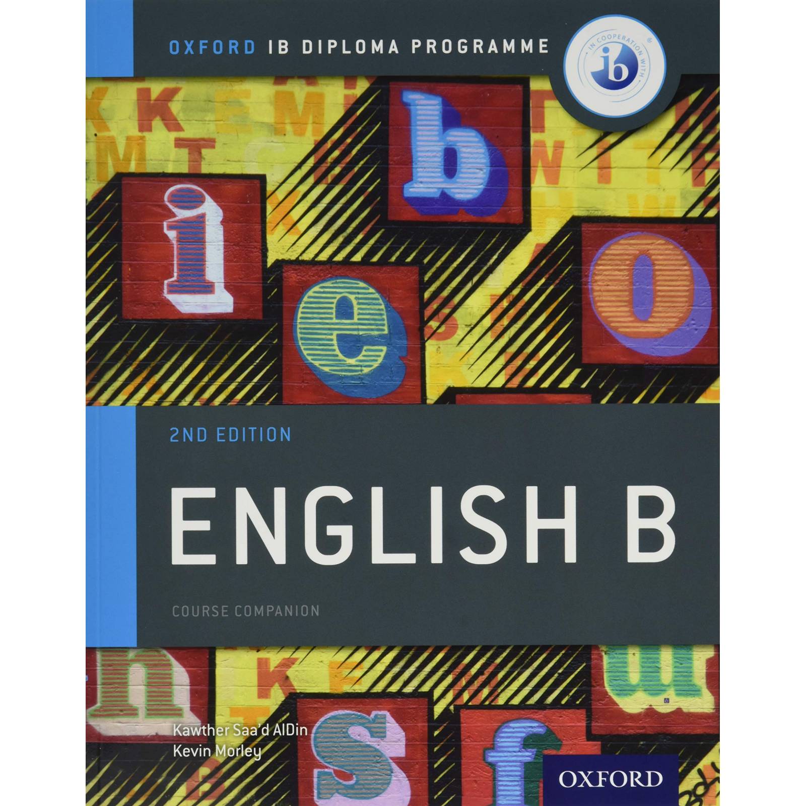 Ib English B Course Book: Oxford Ib Diploma Programme