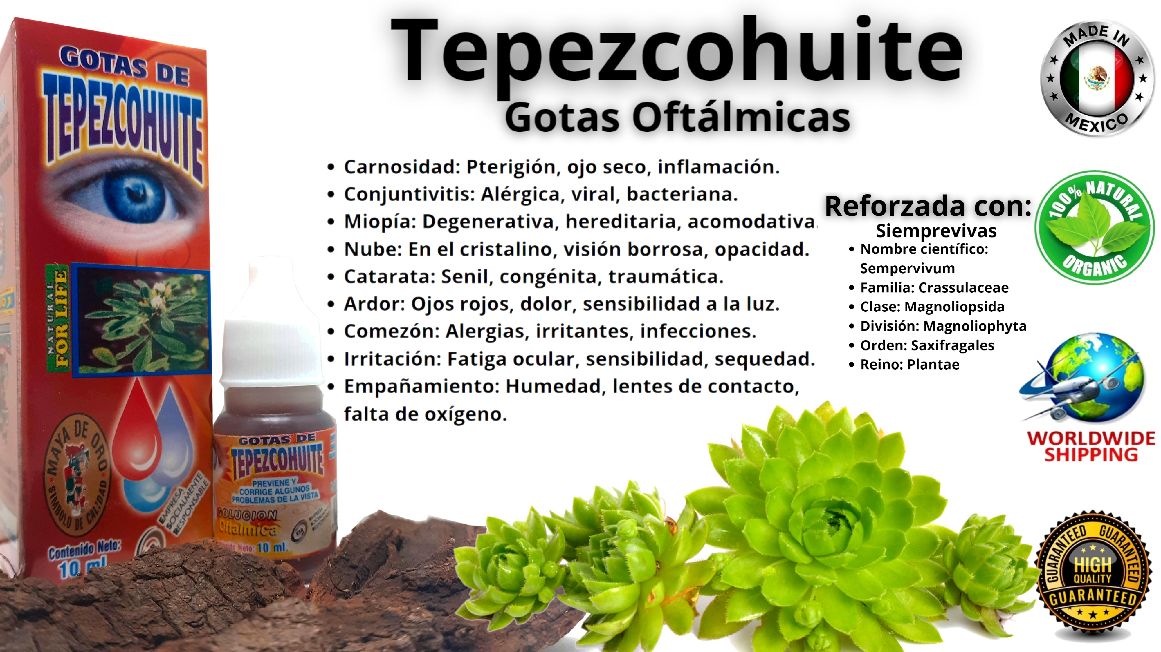 Tepezcohuite Gotas Oftálmicas 100% Natural con Siempreviva  .