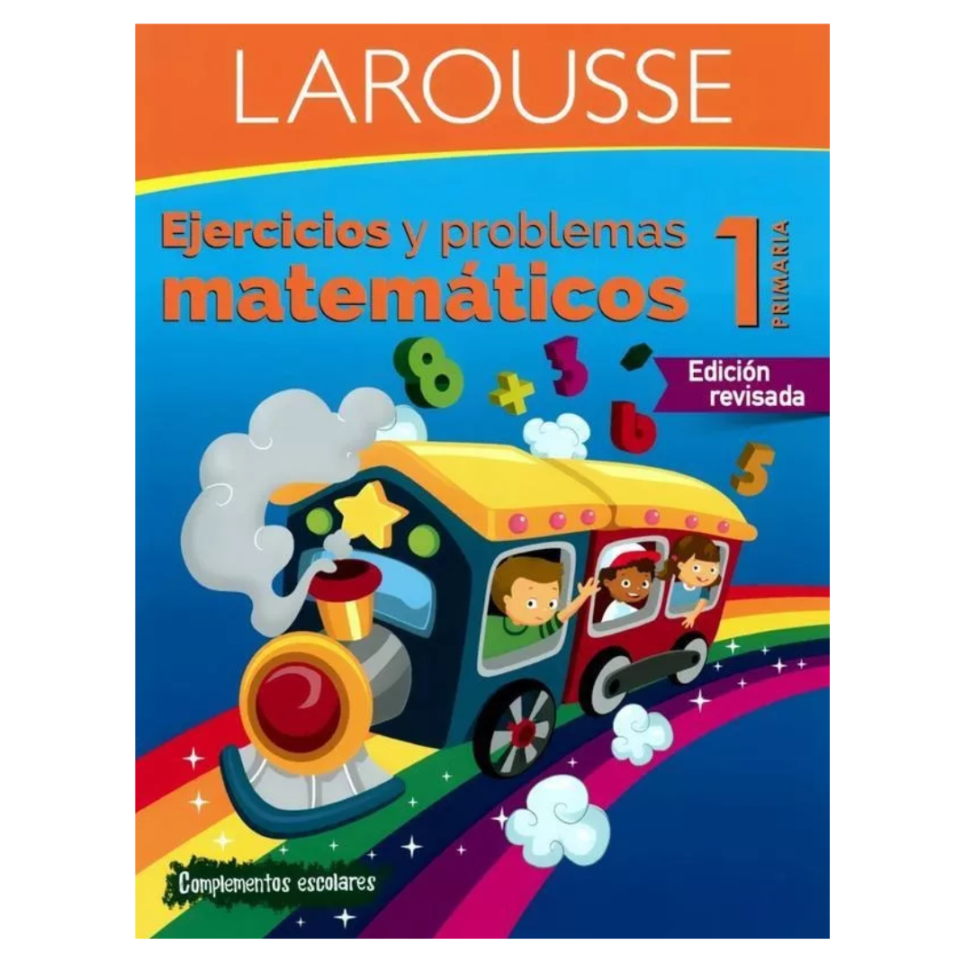 Ejercicios Y Problemas Matemáticos 1 - Larousse