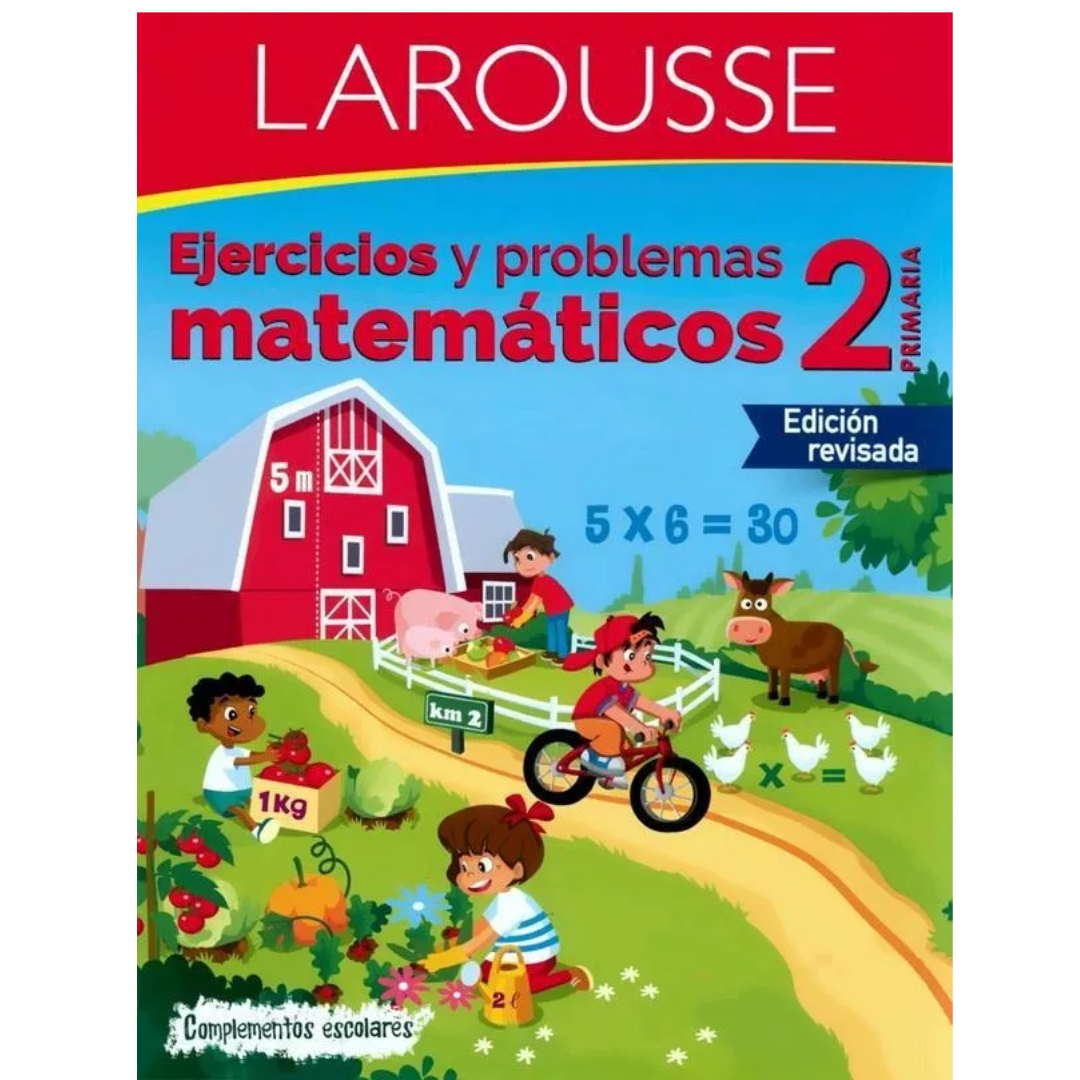 Ejercicios Y Problemas Matemáticos 2 - Larousse