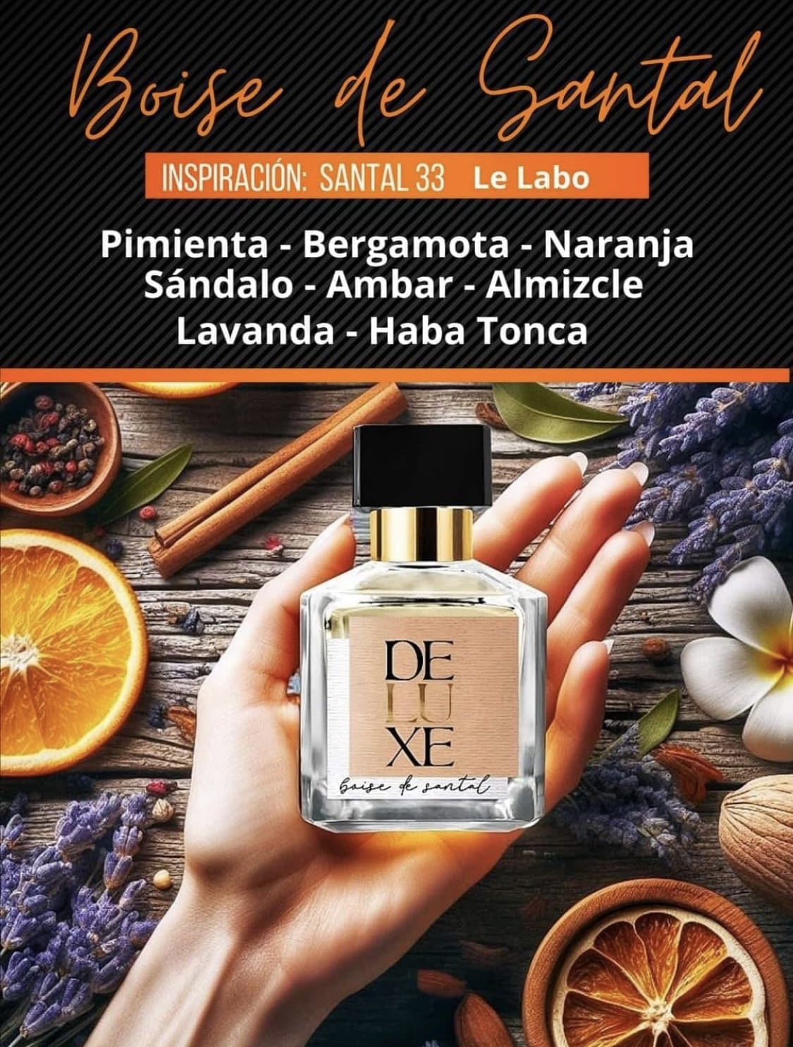 SANTAL 33 LE LABO - DUPE BOISE DE SANTAL INSPIRADO EN SANTAL 33 LE LABO PERFUME FRAGANCIA INSPIRADA EN LE LABO 33 EXQUISITO AROMA EDICIÓN DELUXE FRAGANCIAS NICHO