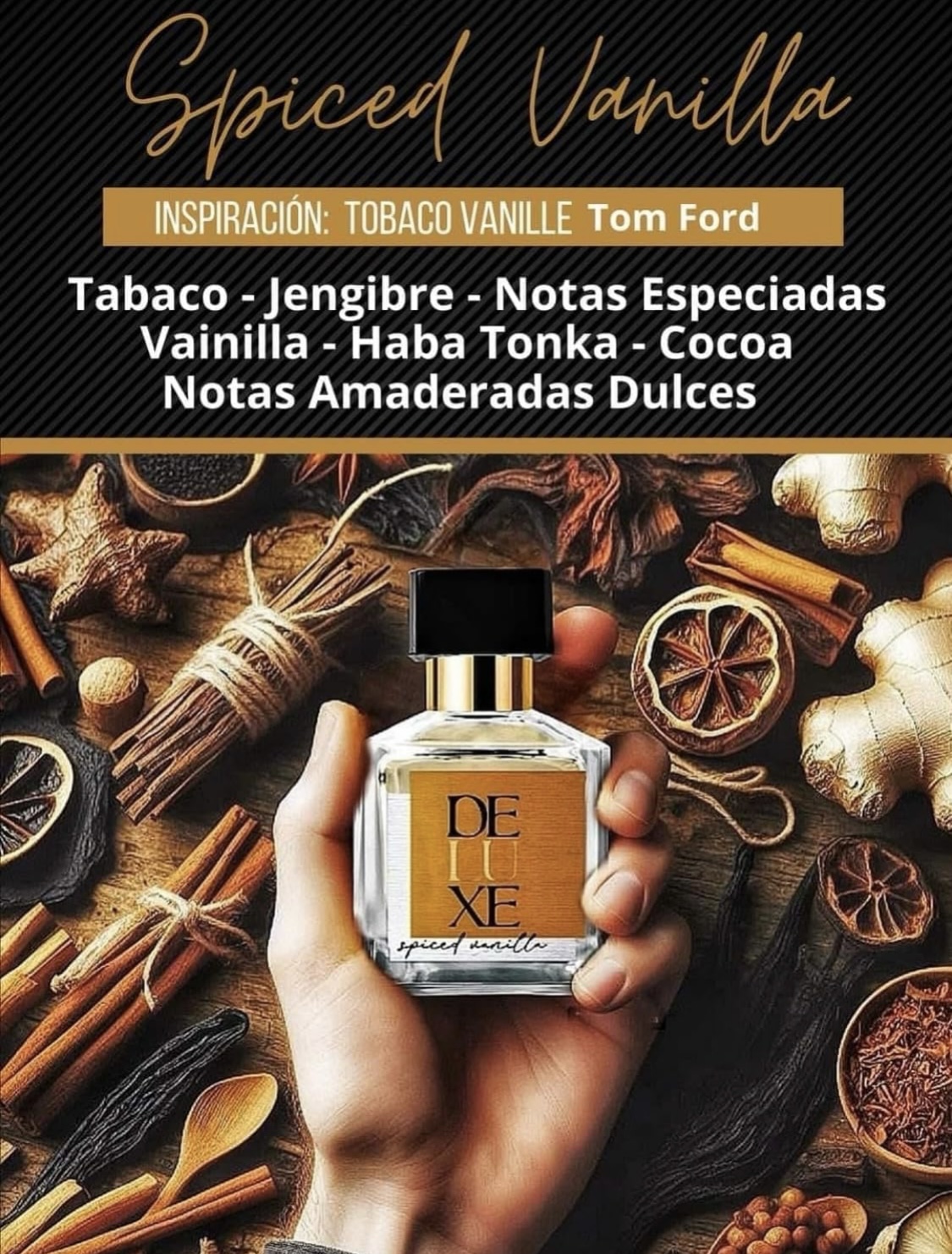 TOBACCO VAINILLE TOM FORD - DUPE SPICED VANILLA DUPE TOBACCO VAINILLE - FRAGANCIA PERFUME NICHO COLECCIÓN DELUXE