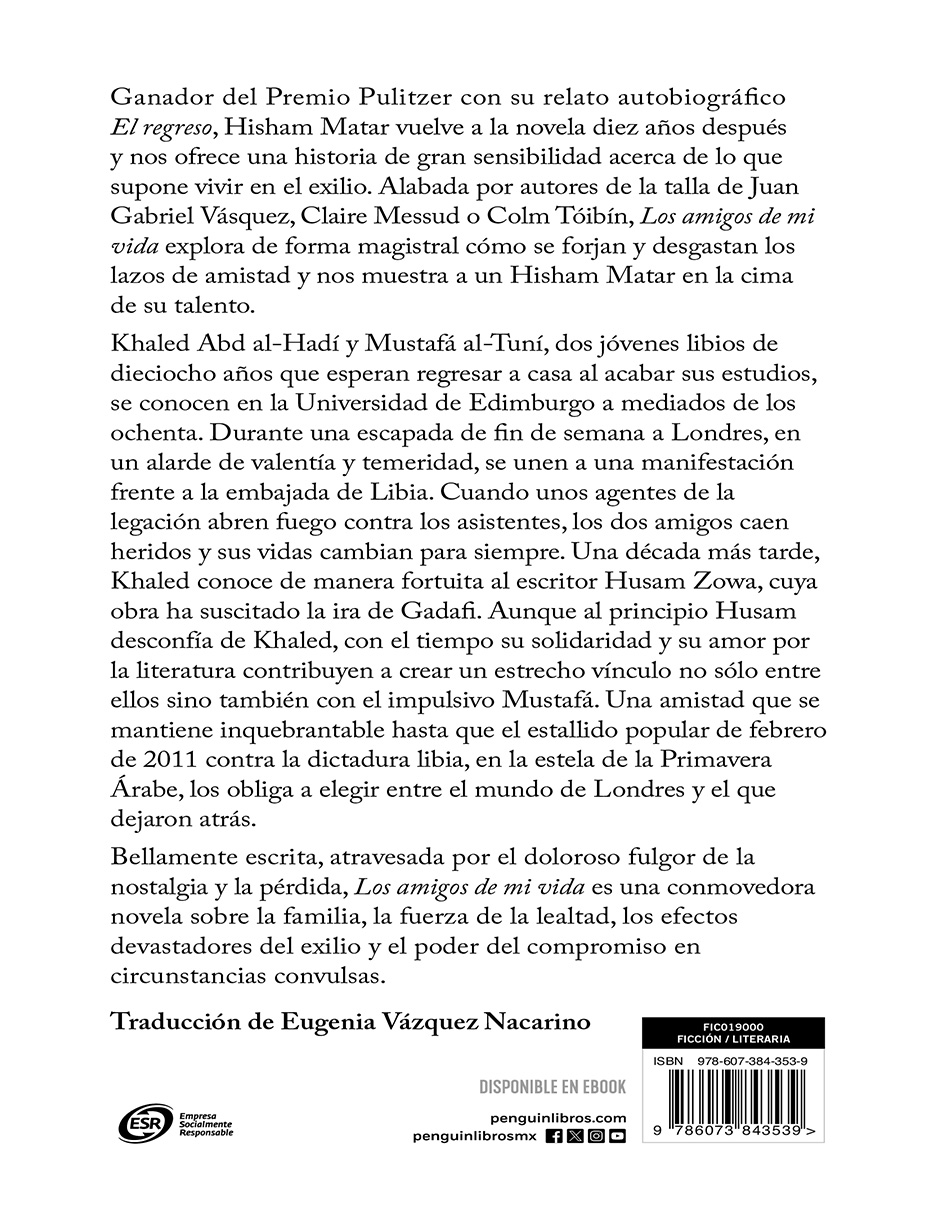 Libro Los amigos de mi vida Autor Hisham Matar