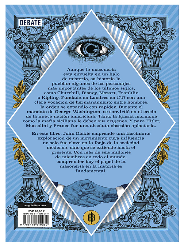 La Orden Una Historia de Masones Autor John Dickie