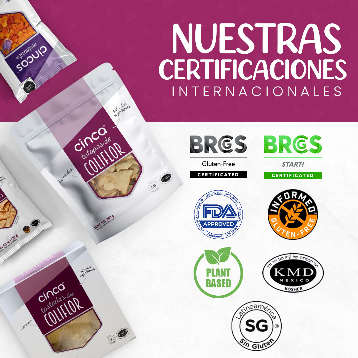 CINCA Totopos de Coliflor Saludables Sin Conservadores, Sin Grasas Trans, Sin Gluten, Vegano, 3 Paquetes de 200g.