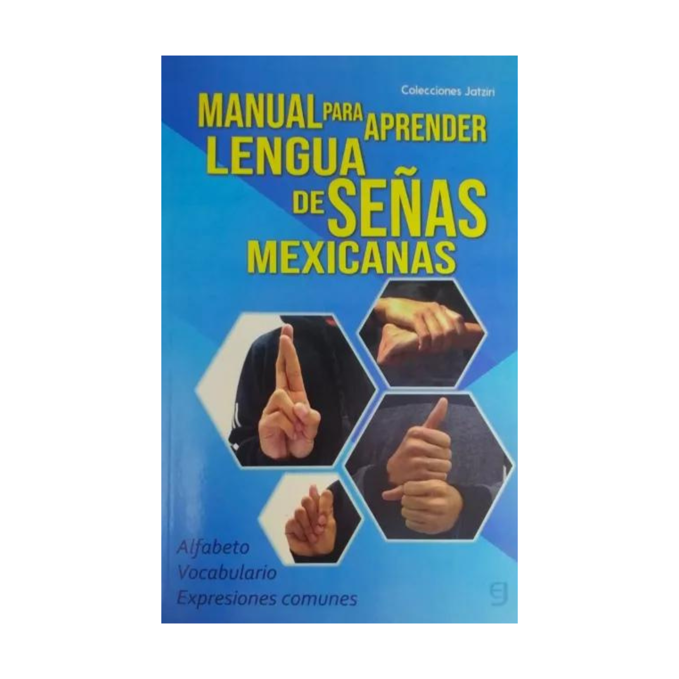 5 Libros Manual Para Aprender Lengua De Señas Mexicanas Pack Mayoreo