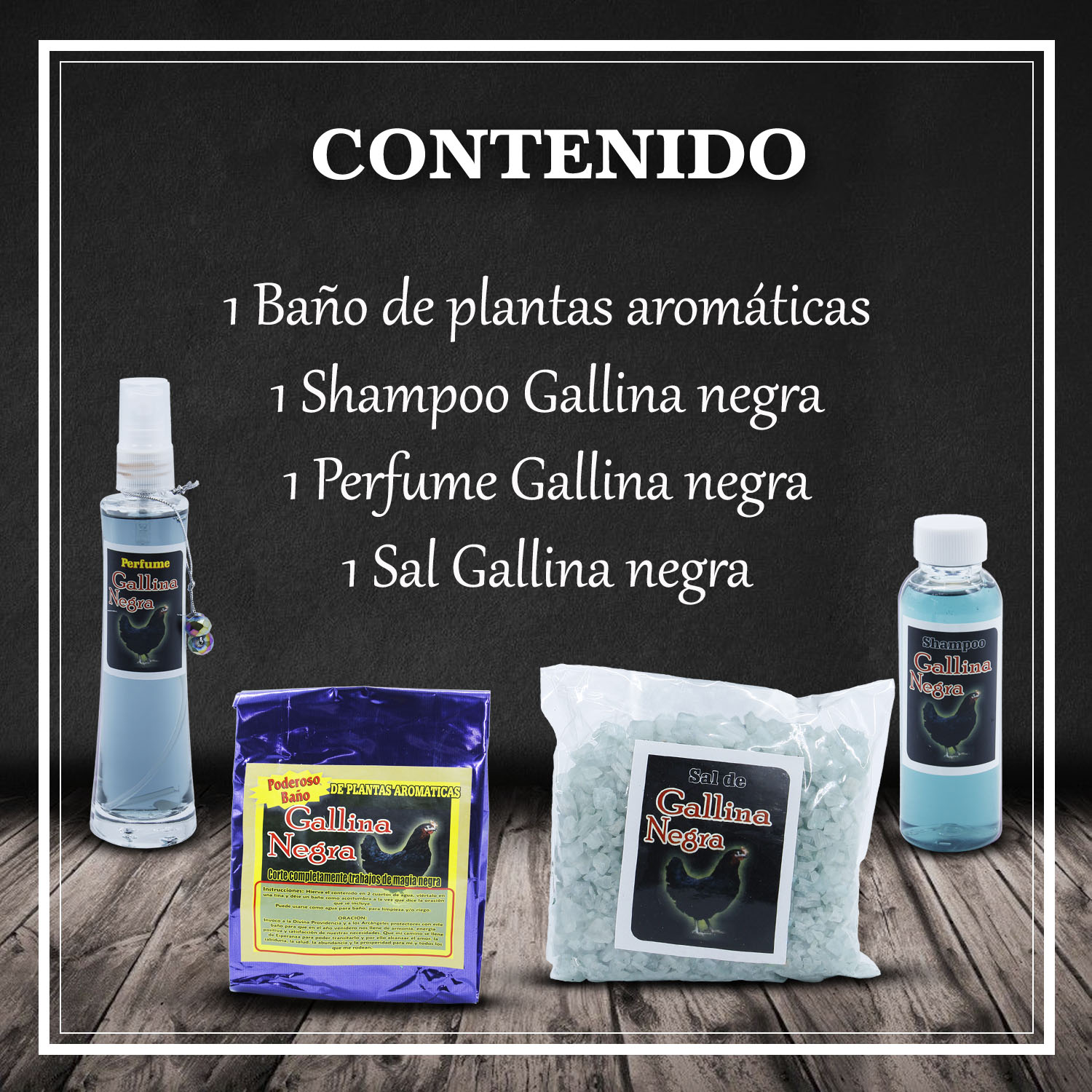 Poderoso baño de plantas Gallina Negra quita trabajo