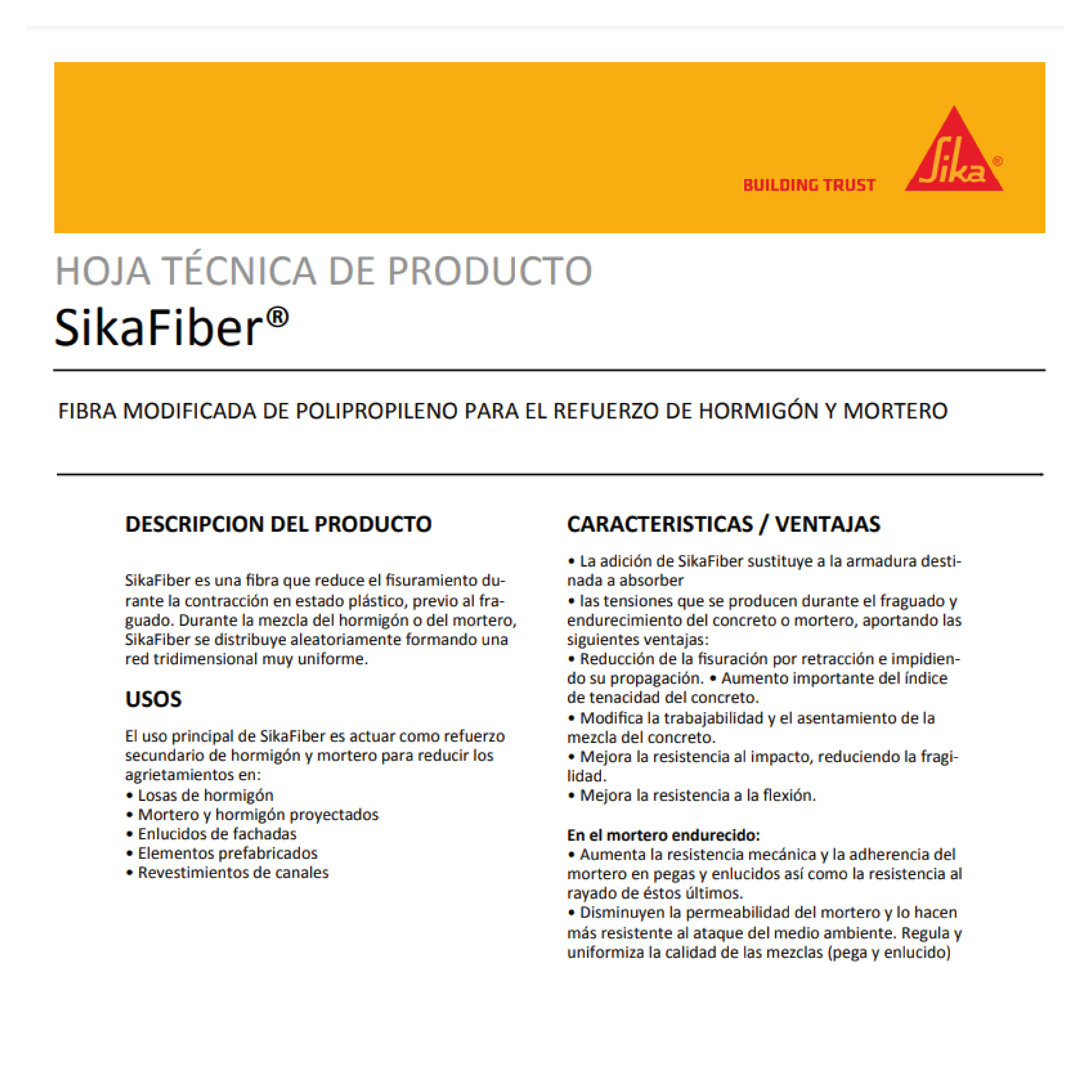 Sika Fiber- fibra sintética para refuerzo secundario.