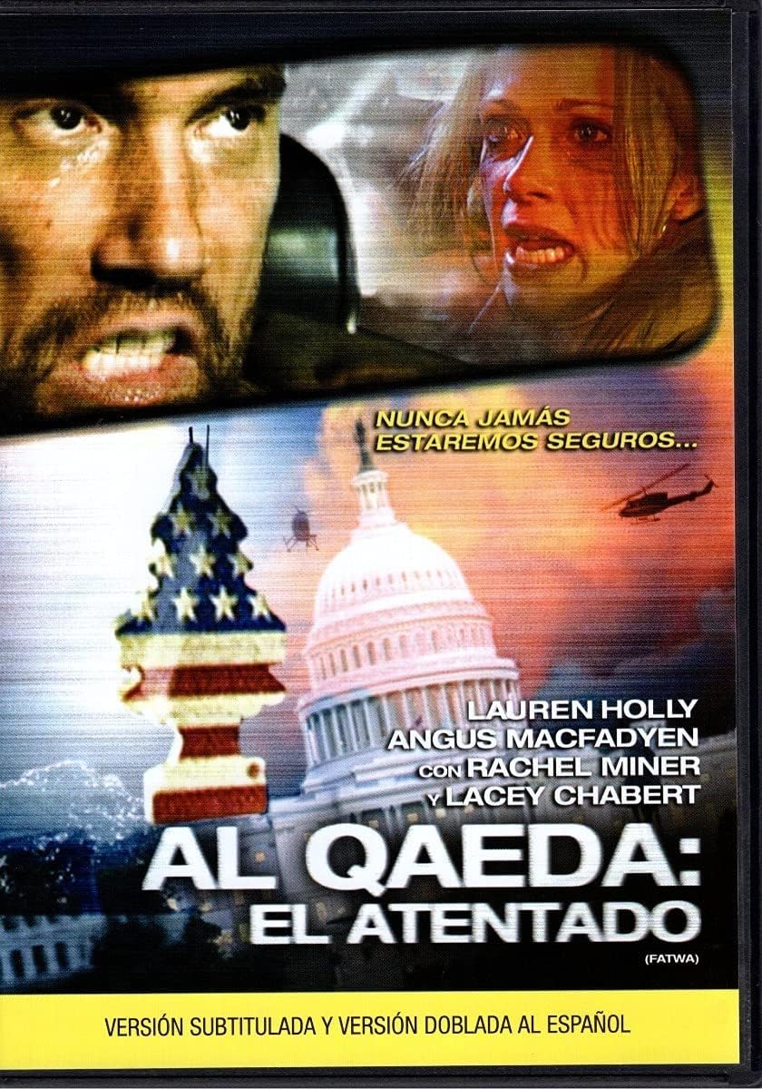 Al Qaeda El Atentado Fatwa 2006 Lauren Holly Pelicula Dvd